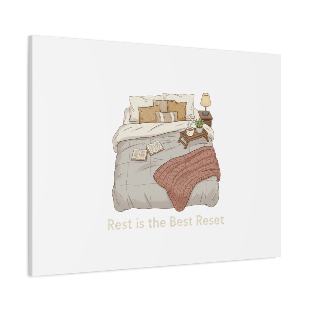 Rest is the Best Reset Canvas | sleepy humor, restful vibes