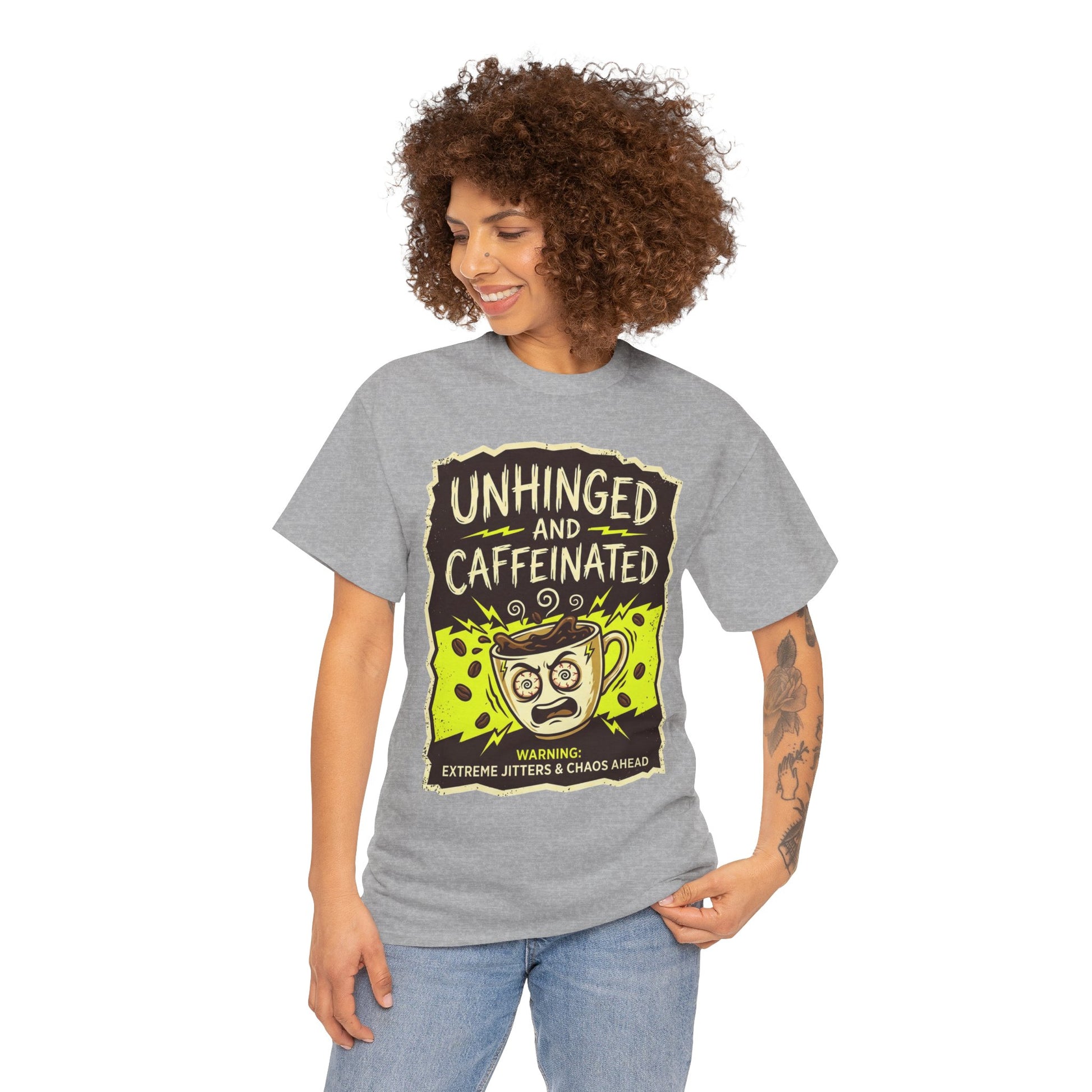 Unhinged and Caffeinated Tee — Funny Coffee Lover T-Shirt