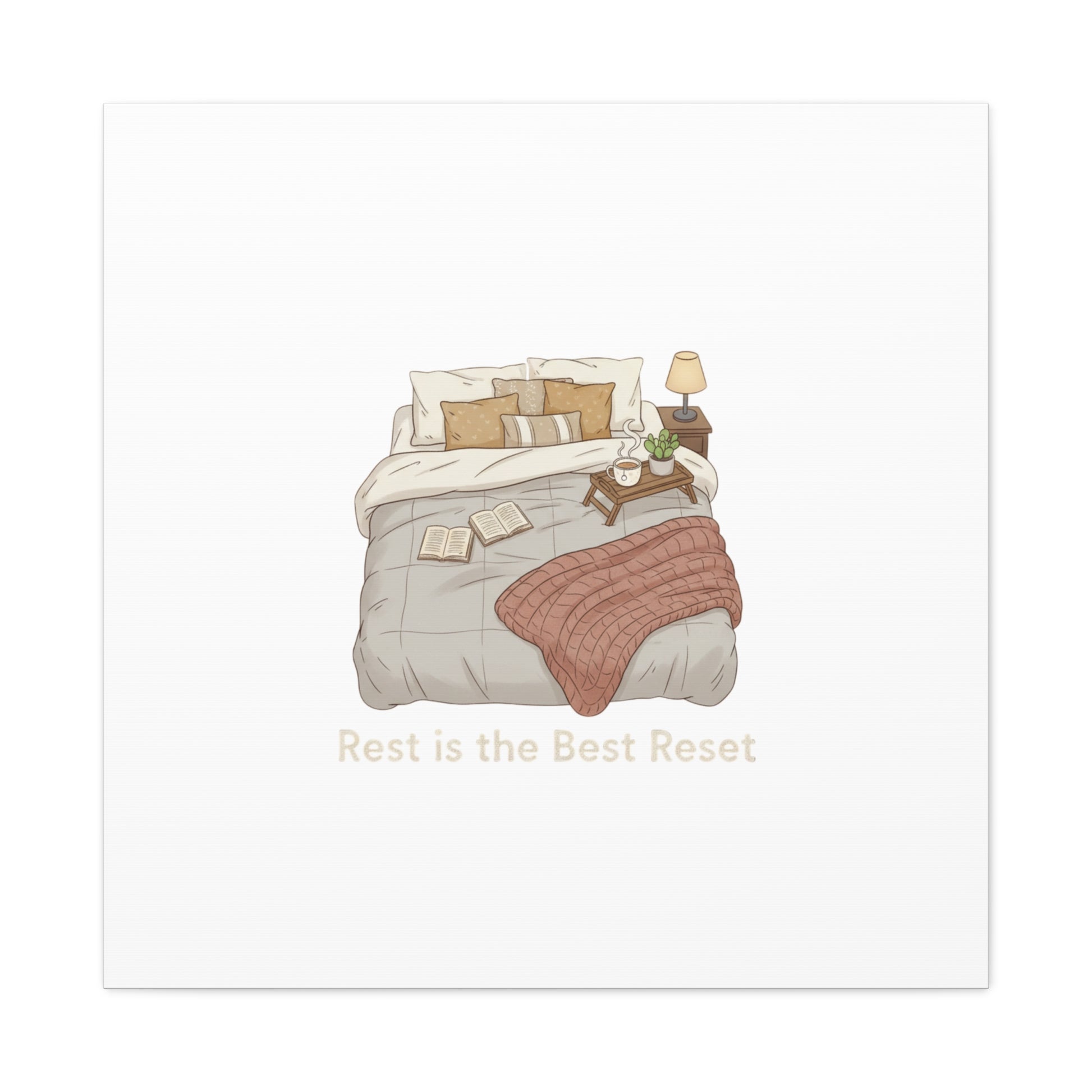 Rest is the Best Reset Canvas | sleepy humor, restful vibes
