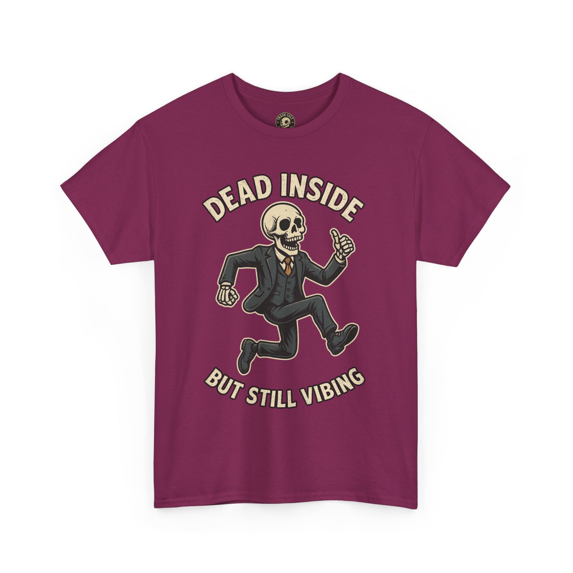 Dead Inside But Still Vibing Skeleton Shirt – Funny Unisex Heavy Cotton Tee