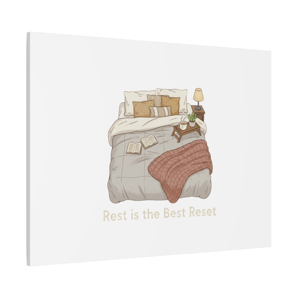 Rest is the Best Reset Canvas | sleepy humor, restful vibes