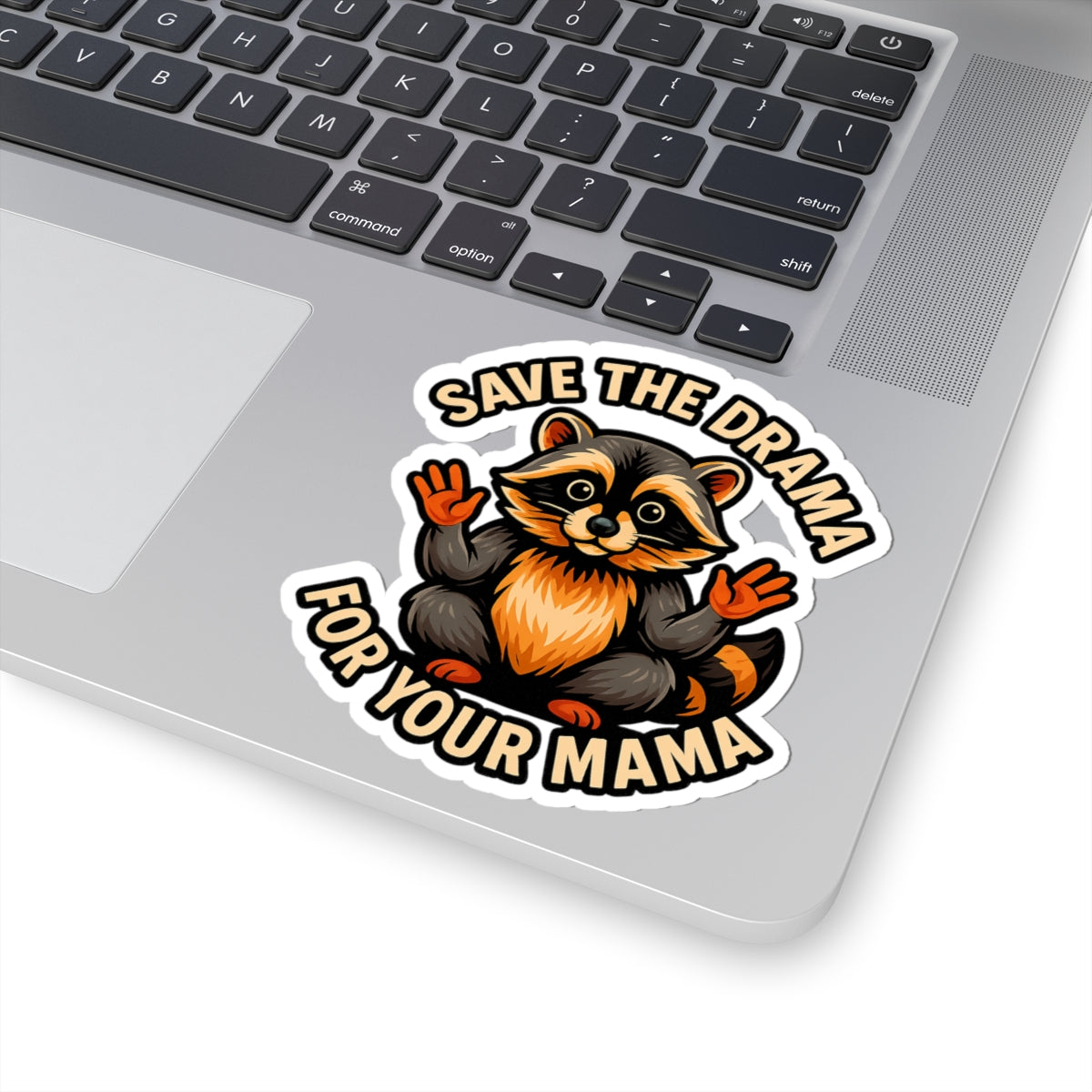 Save the Drama Raccoon Stickers, Cute Animal Art, Quirky Gift for Parents, Laptop Decor, Funny Quote Stickers