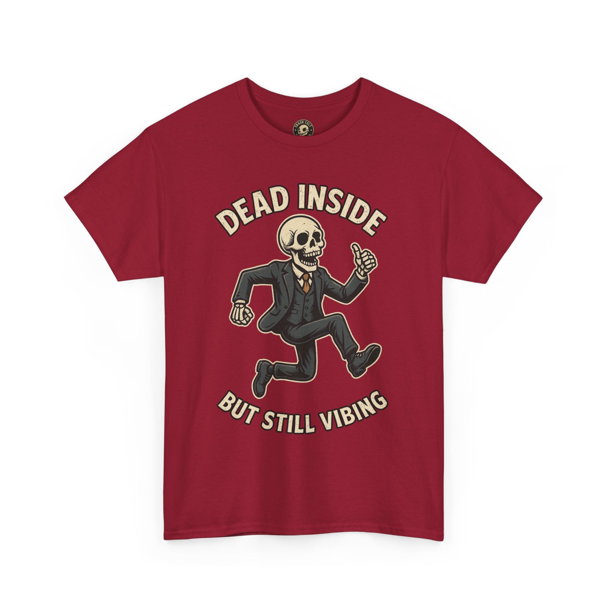 Dead Inside But Still Vibing Skeleton Shirt – Funny Unisex Heavy Cotton Tee