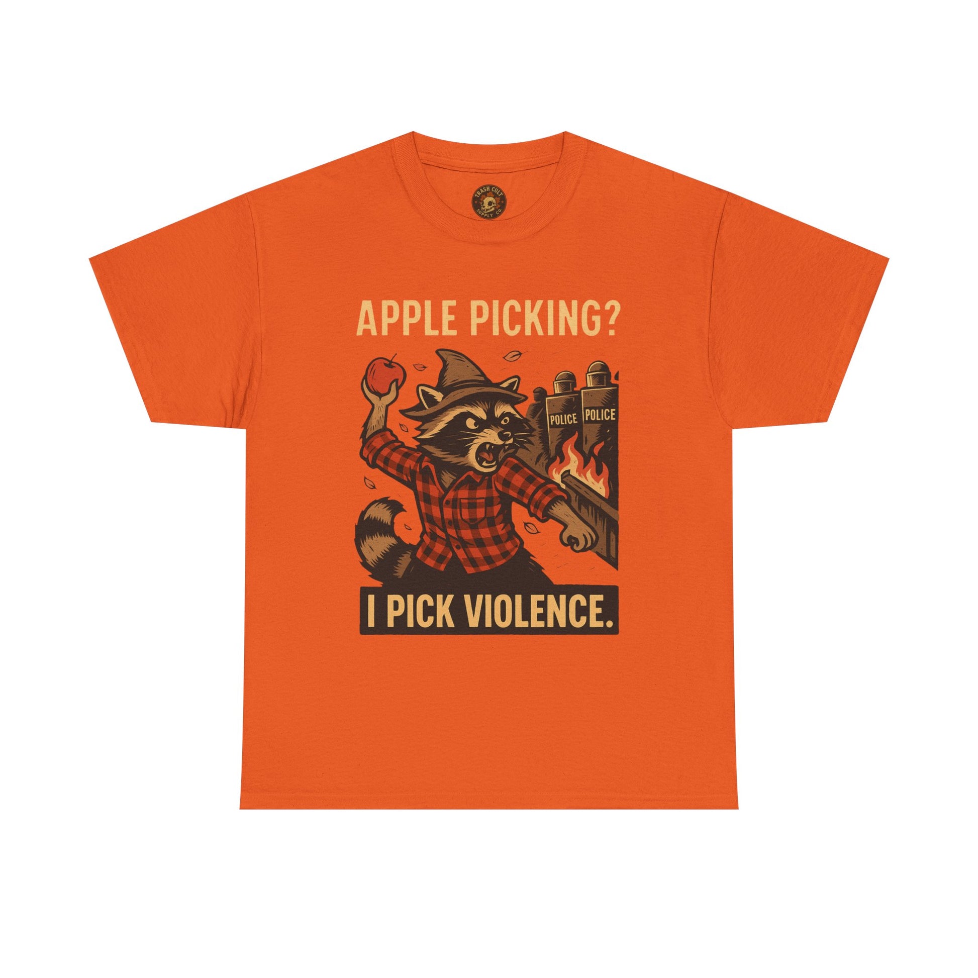 Apple Picking? I Pick Violence Shirt – Angry Raccoon Riot Tee – Fall of Humanity Collection – Trash Cult Supply Co.
