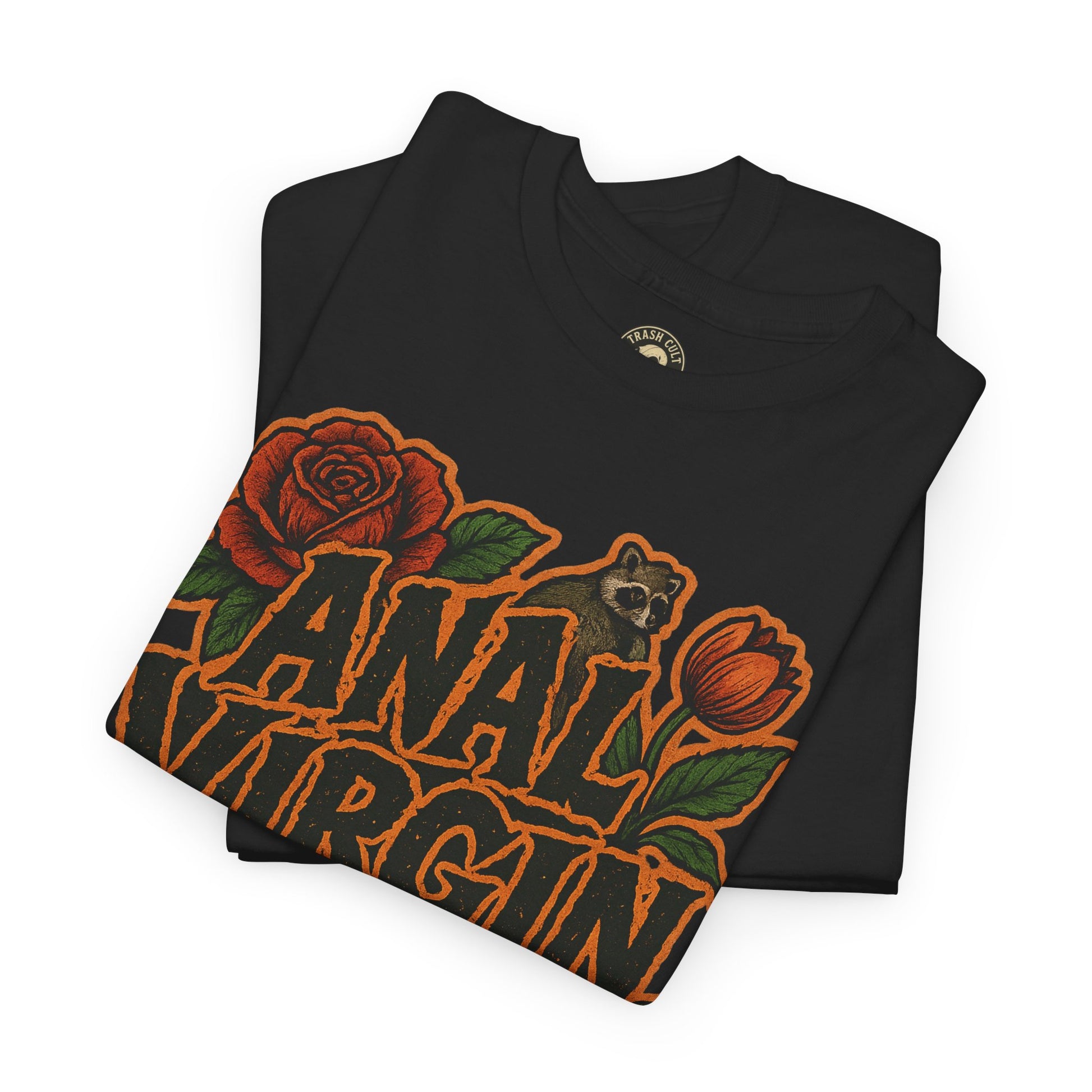 Anal Virgin Bold Floral Trashcore Tee – Funny Raccoon Shirt – Gildan 5000