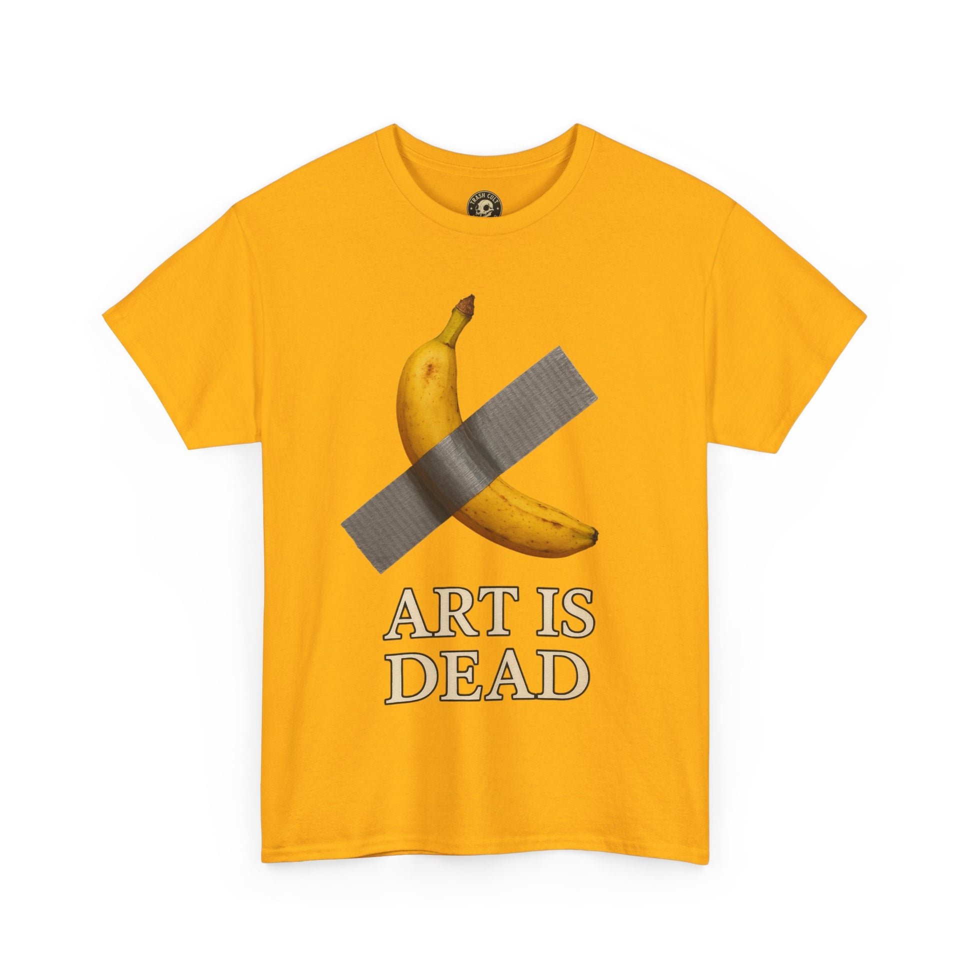 “ART IS DEAD” Banana Duct Tape Meme Tee – Satirical Art Parody Shirt by Trash Cult Supply Co.