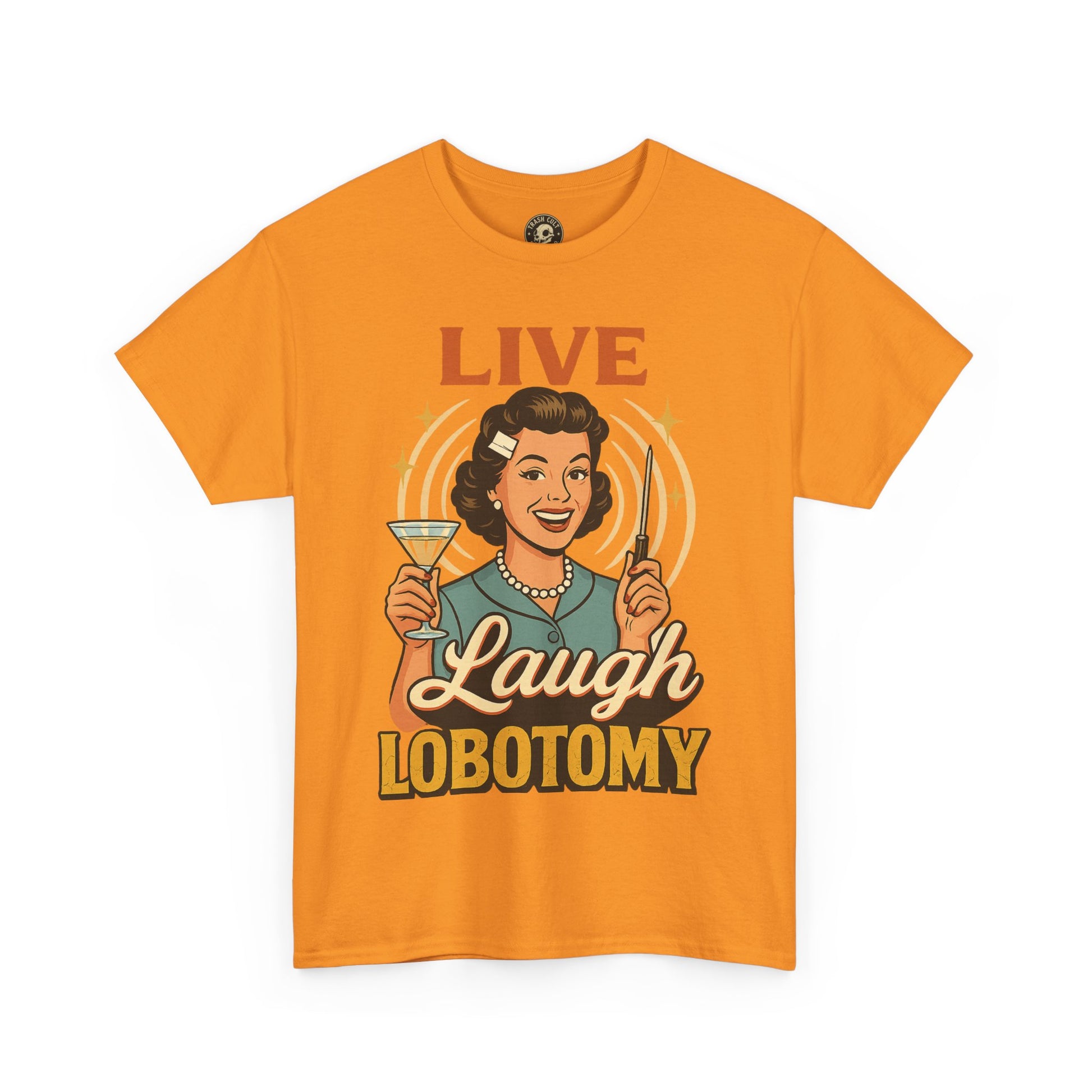 Live Laugh Lobotomy Vintage Tee – Funny Unisex Heavy Cotton Shirt for Retro Chaos Lovers