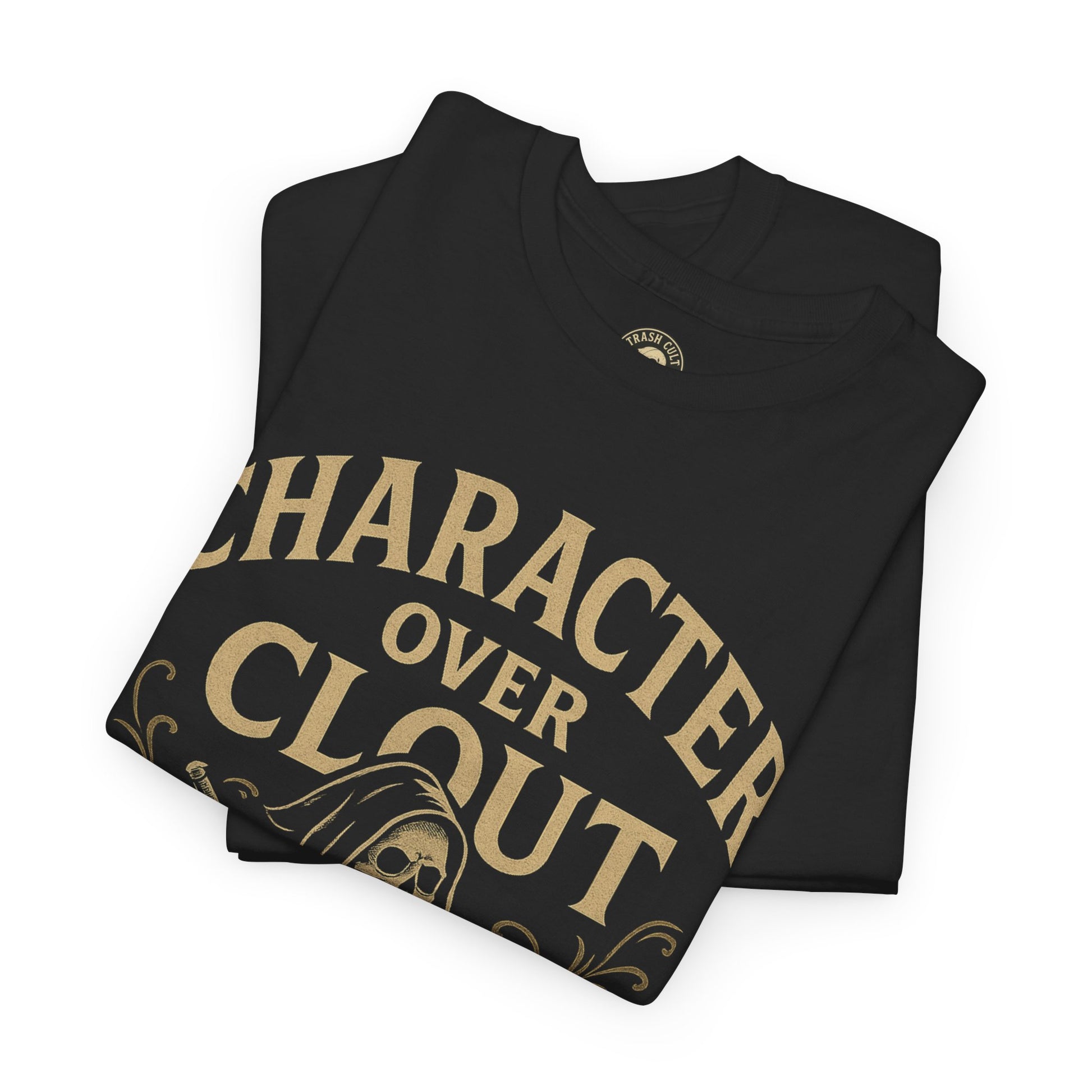 Character Over Clout T-Shirt (Black Gildan 5000) – Vintage Vigilante | Trash Cult Supply Co.