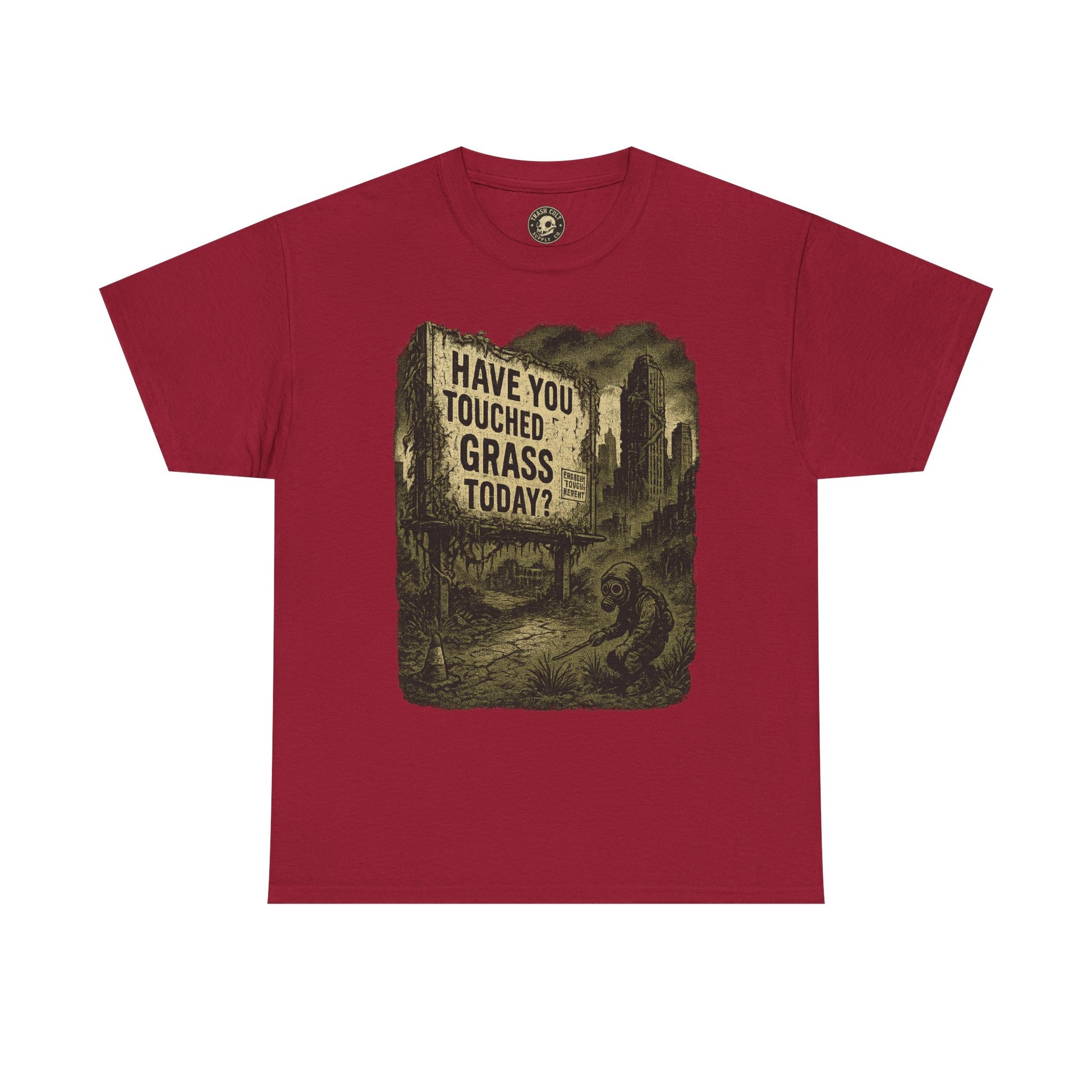 Post-Apocalyptic "Have You Touched Grass Today?" Shirt – Trash Cult Supply Co.