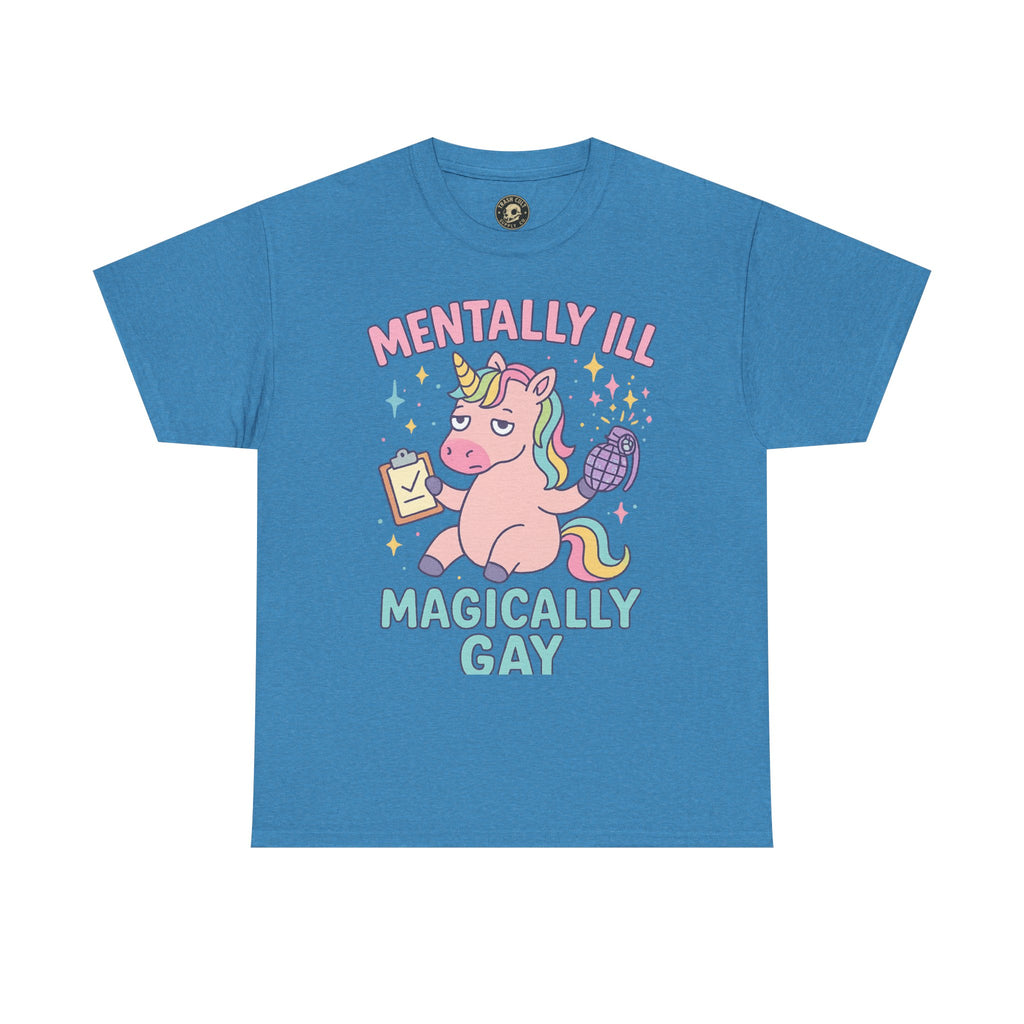 Mentally Ill, Magically Gay Unicorn Shirt – Funny Pastel Pride Tee
