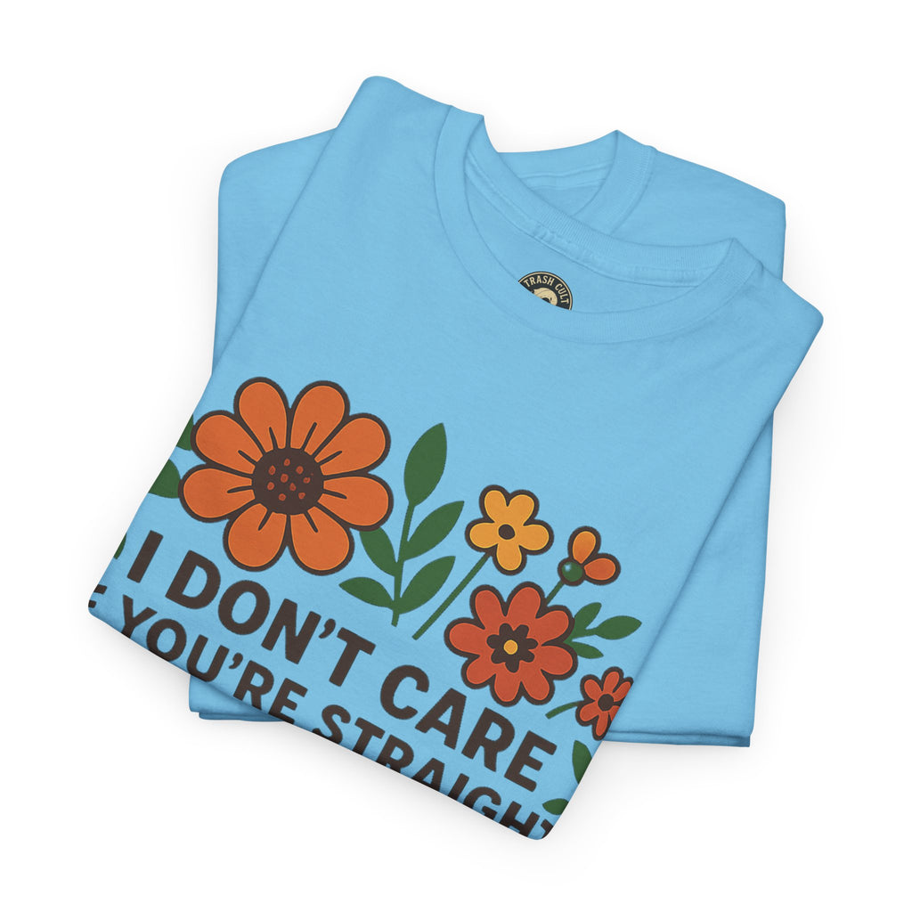 “I Don’t Care If You’re Straight” Funny Floral Shirt – LGBTQ+ Ally Tee – Bold Statement Graphic – Gildan 5000