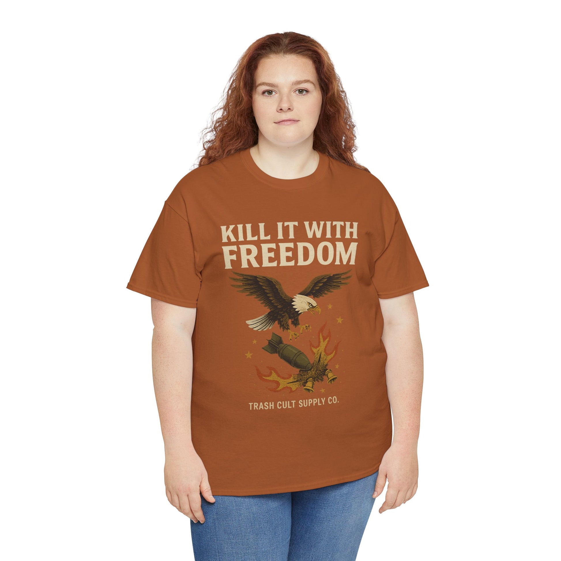 Kill It With Freedom T-Shirt – Patriotic Military Graphic | Trash Cult Supply Co. | Gildan 5000 Tee