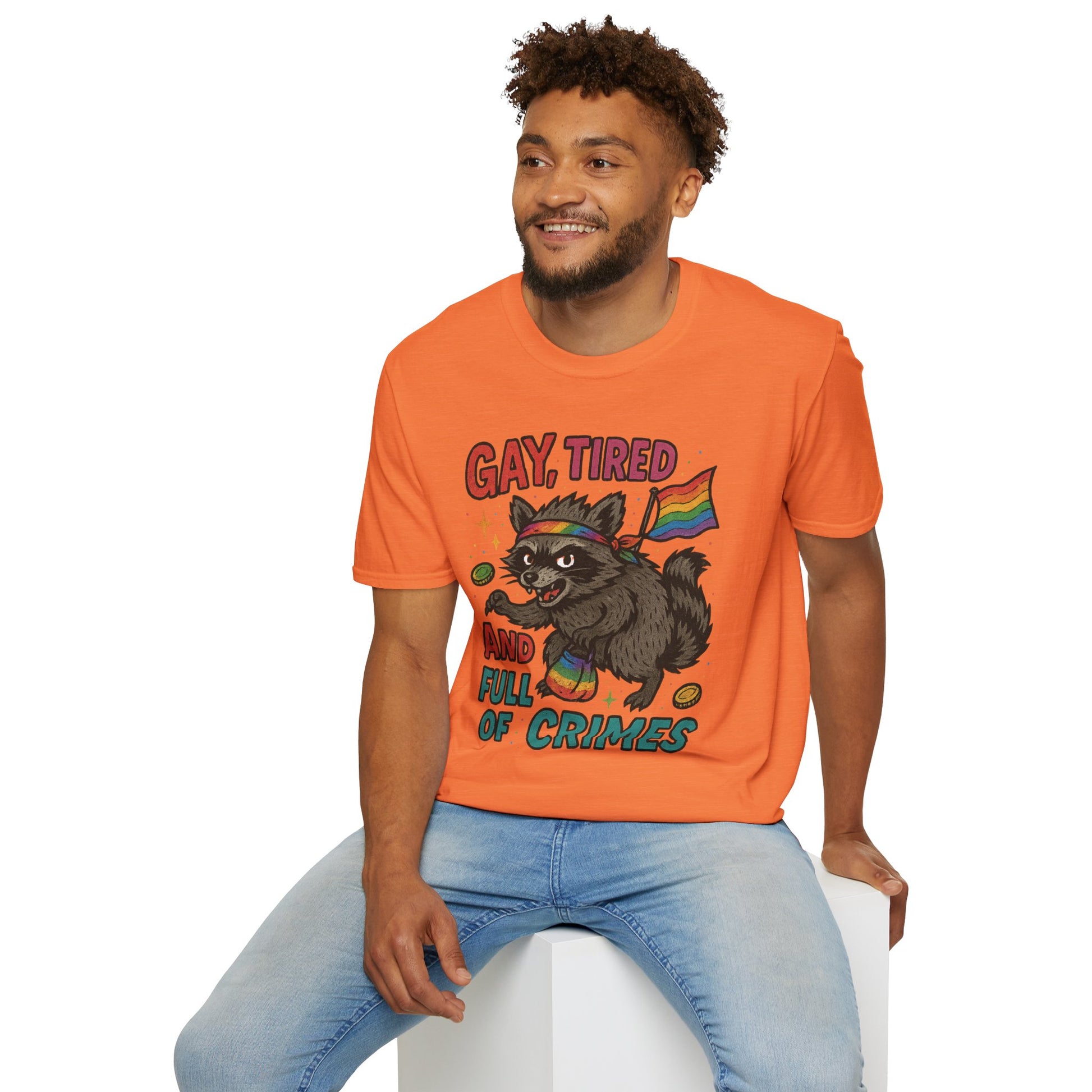 Gay, Tired, and Full of Crimes Raccoon Pride T-Shirt – Gildan Softstyle Unisex Tee
