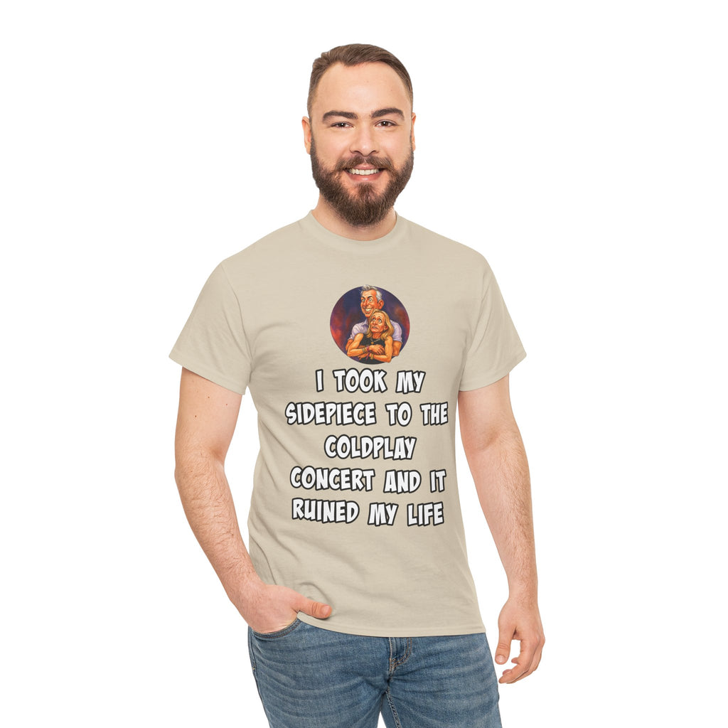Funny CEO Concert Shirt – “I Took My Sidepiece to the Coldplay Concert” Meme Tee – Gildan 5000