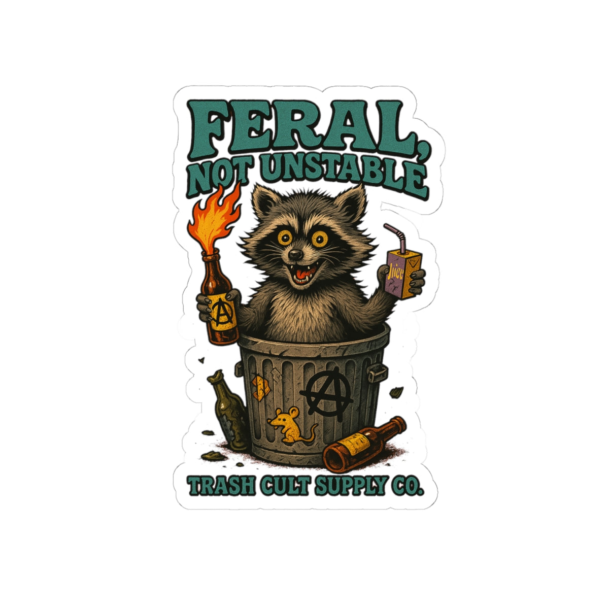 Feral Not Unstable Stickers - Fun Laptop, Water Bottle, Journal Decor, Cute Animal, Gift for Animal Lovers