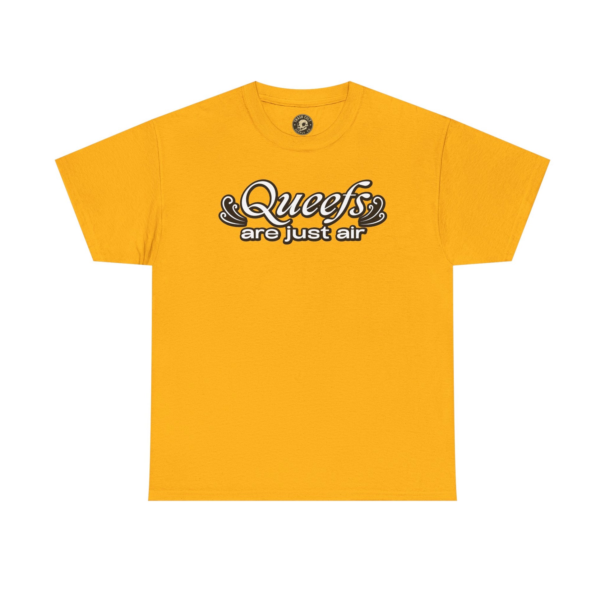"Queefs Are Just Air" Funny Statement T-Shirt – Bold Graphic Tee