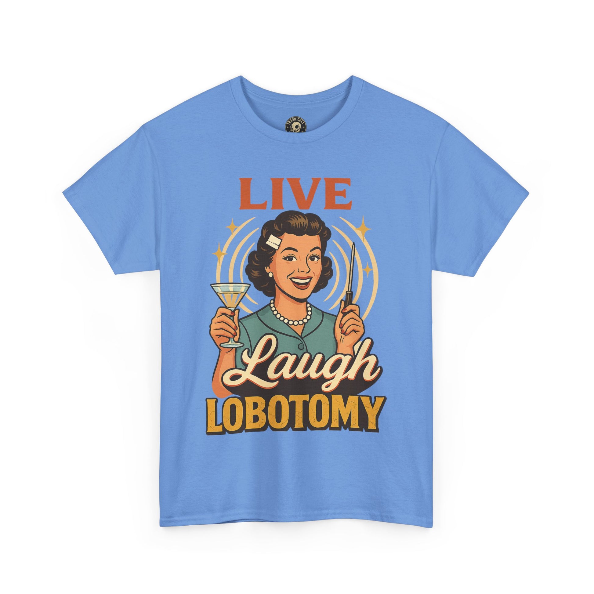 Live Laugh Lobotomy Vintage Tee – Funny Unisex Heavy Cotton Shirt for Retro Chaos Lovers