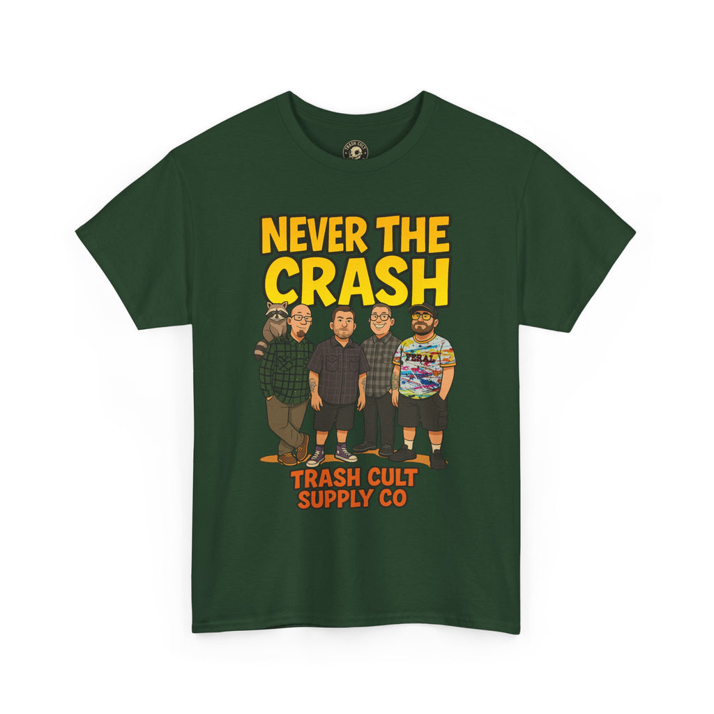 Never The Crash Band Shirt – Bold Graffiti Logo Tee - EXCLUSIVE | Gildan 5000