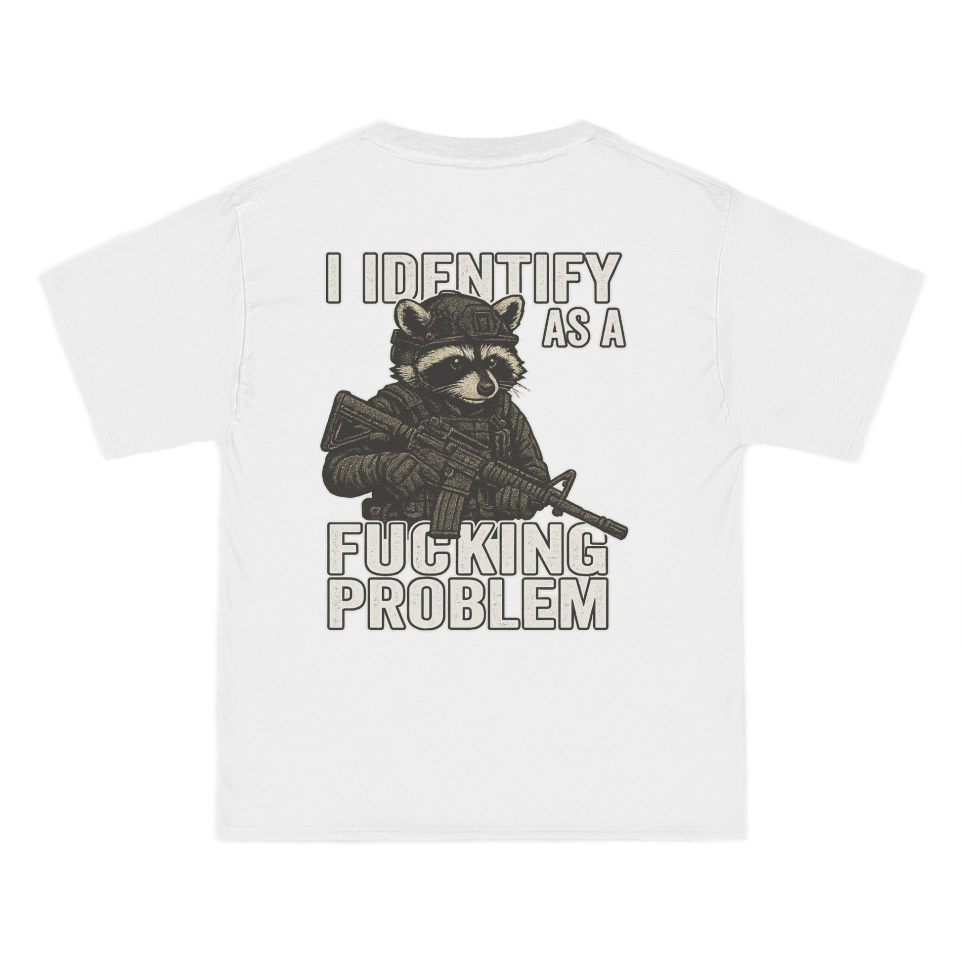 Armed Raccoon “I Identify as a F***ing Problem” T-Shirt – Trash Cult Supply Co.