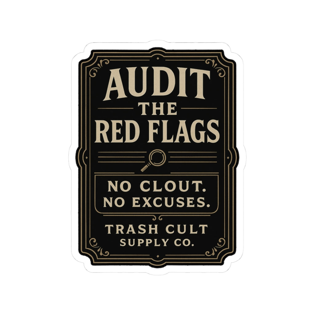 Audit the Red Flags Sticker – Vintage Vigilante | Trash Cult Supply Co.