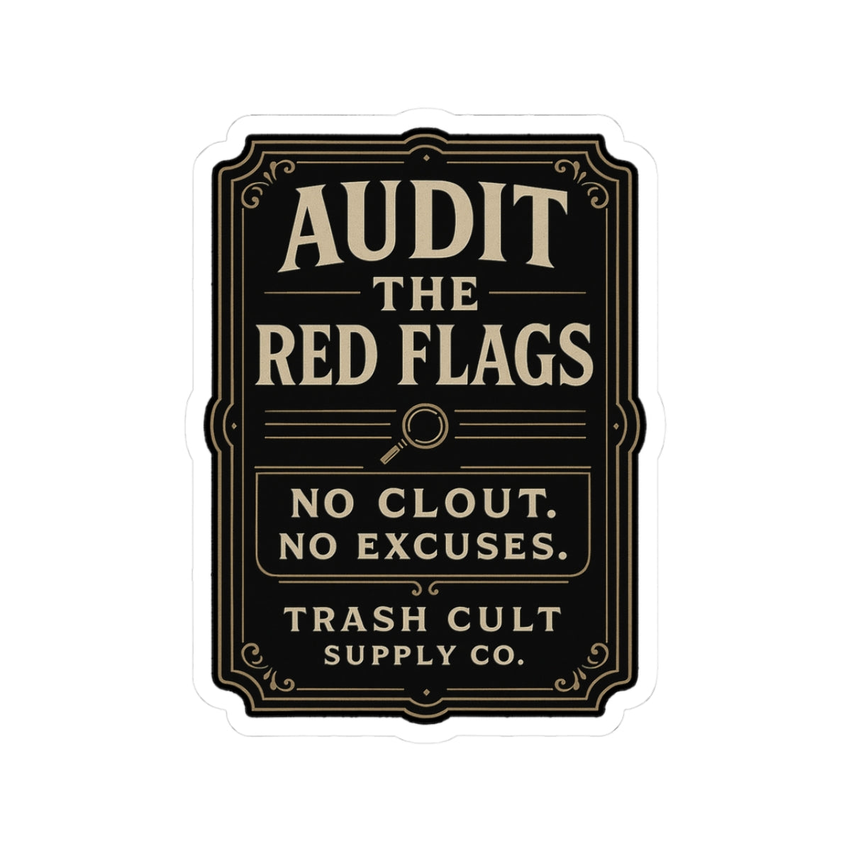 Audit the Red Flags Sticker – Vintage Vigilante | Trash Cult Supply Co.