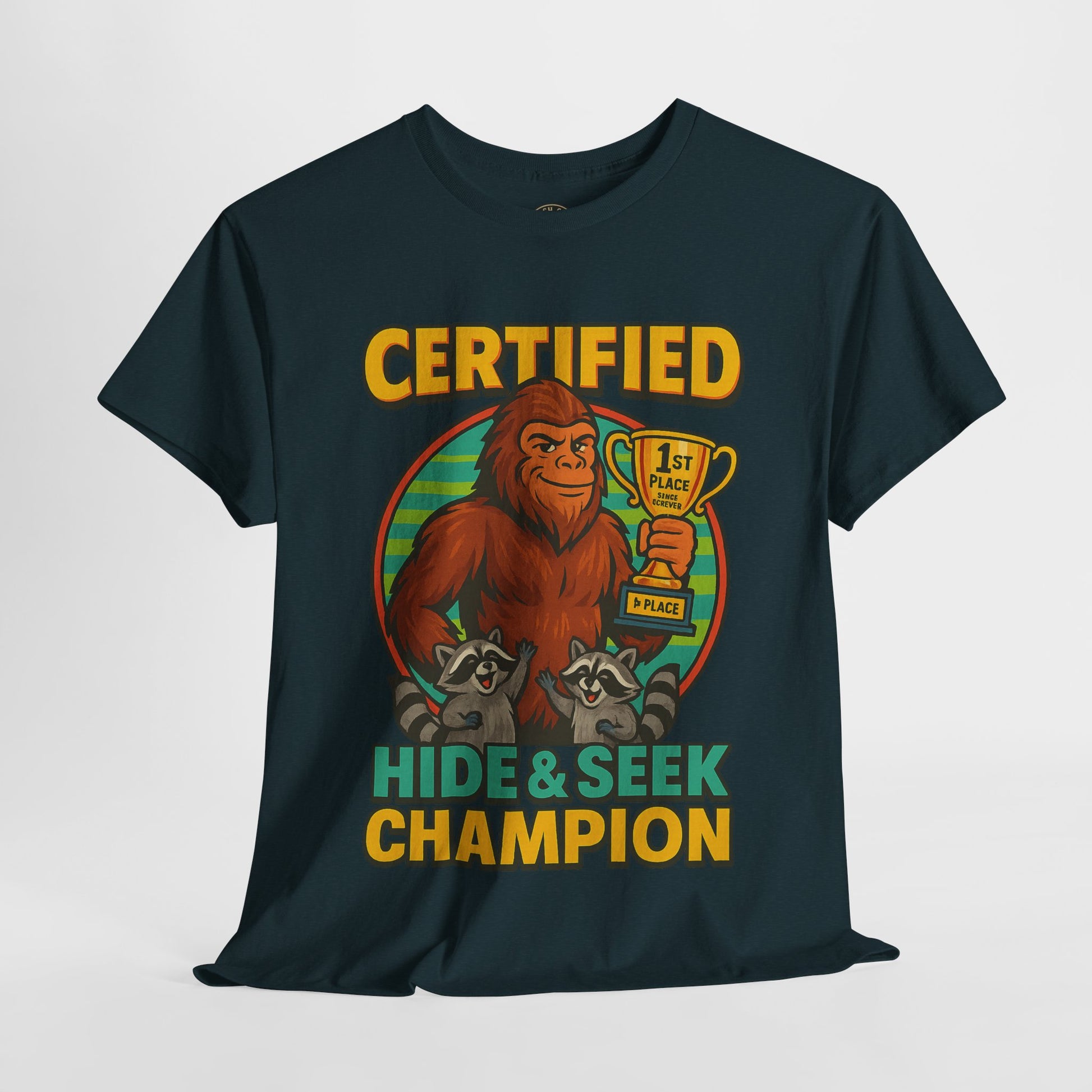 Certified Hide & Seek Champion Bigfoot T-Shirt – Funny Cryptid Shirt – Raccoon Forest Meme Tee – Gildan 5000