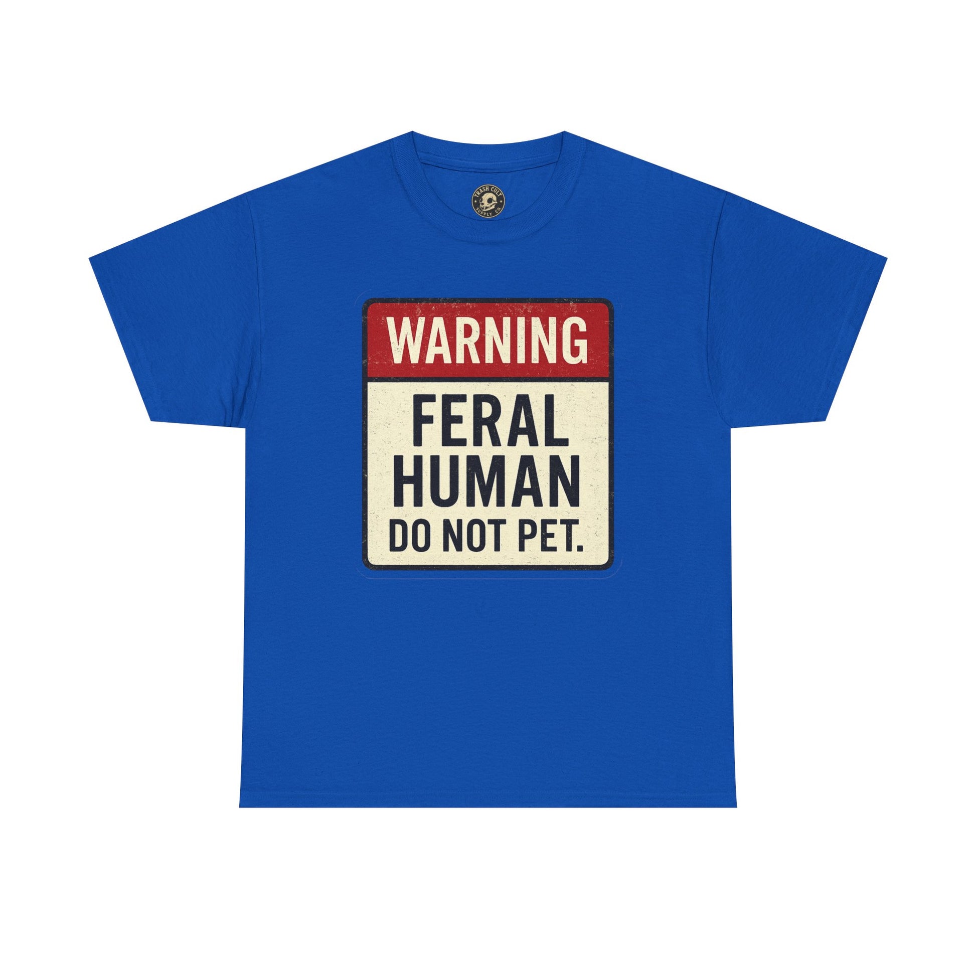 Warning Feral Human Tee: Unisex Humorous Cotton Shirt, Gift for Animal Lovers, Funny Tee, Unique Statement Apparel, Casual Wear, [...]