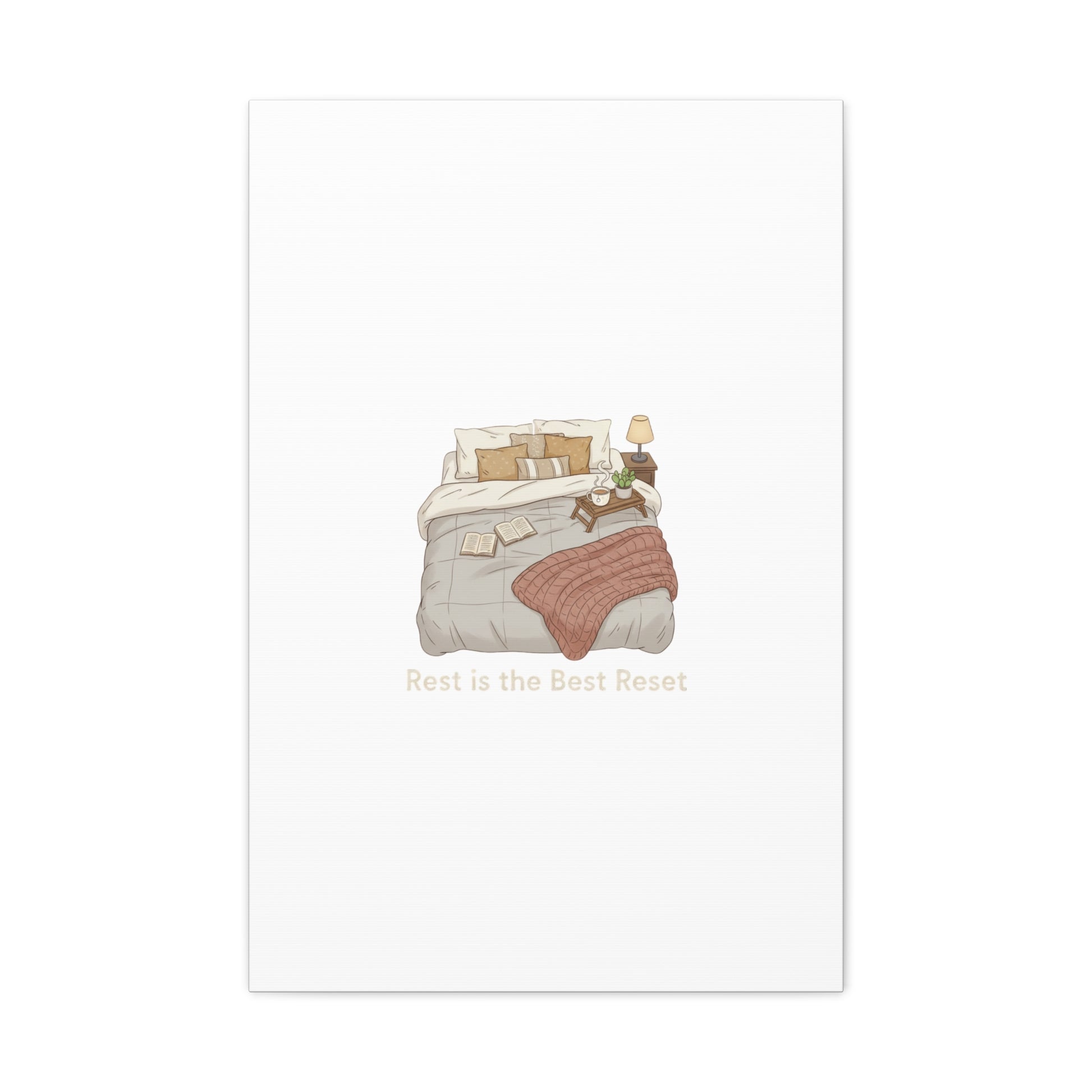 Rest is the Best Reset Canvas | sleepy humor, restful vibes