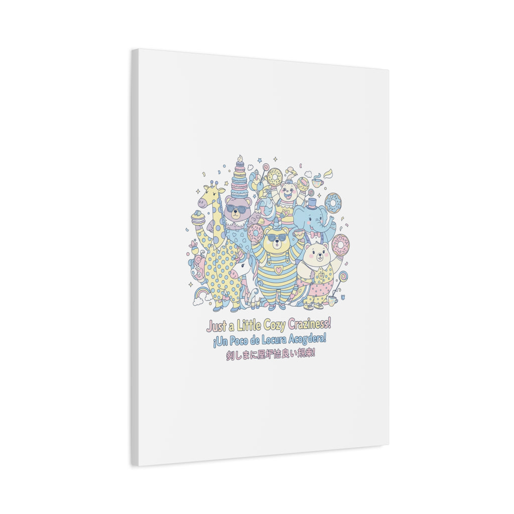 Cozy Craziness Canvas | mildly unhinged cute, whimsical weird