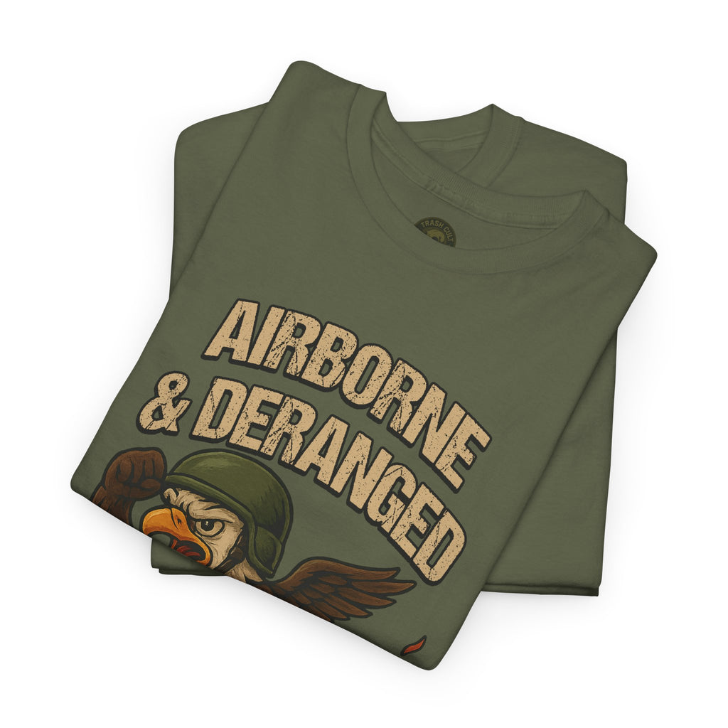 Airborne & Deranged T-Shirt – Trash Cult Supply Co. | Gildan 5000 Heavy Cotton Tee