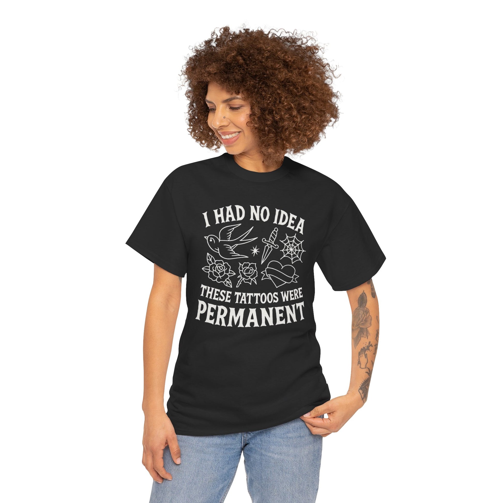 I Had No Idea These Tattoos Were Permanent Shirt – Funny Tattoo Flash Tee – Gildan 5000