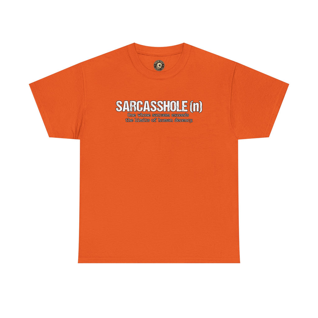 Sarcasshole Definition T-Shirt – Funny Sarcasm Graphic Tee