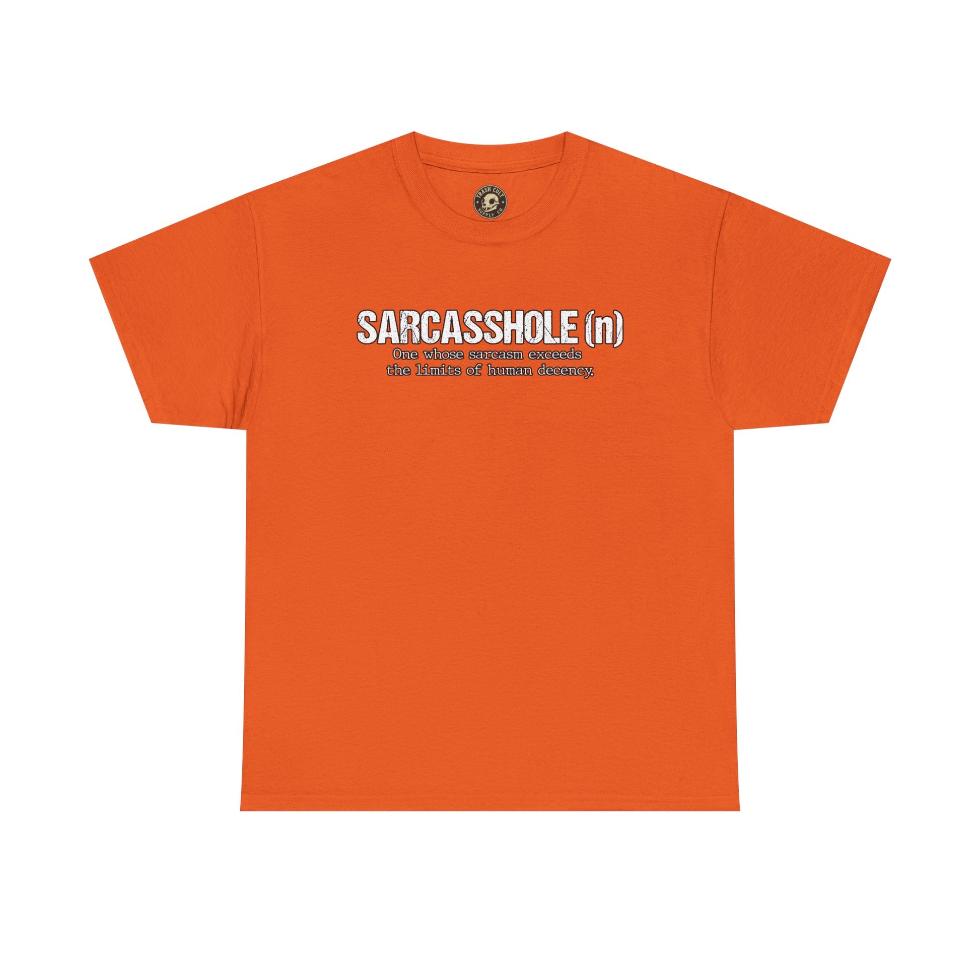 Sarcasshole Definition T-Shirt – Funny Sarcasm Graphic Tee