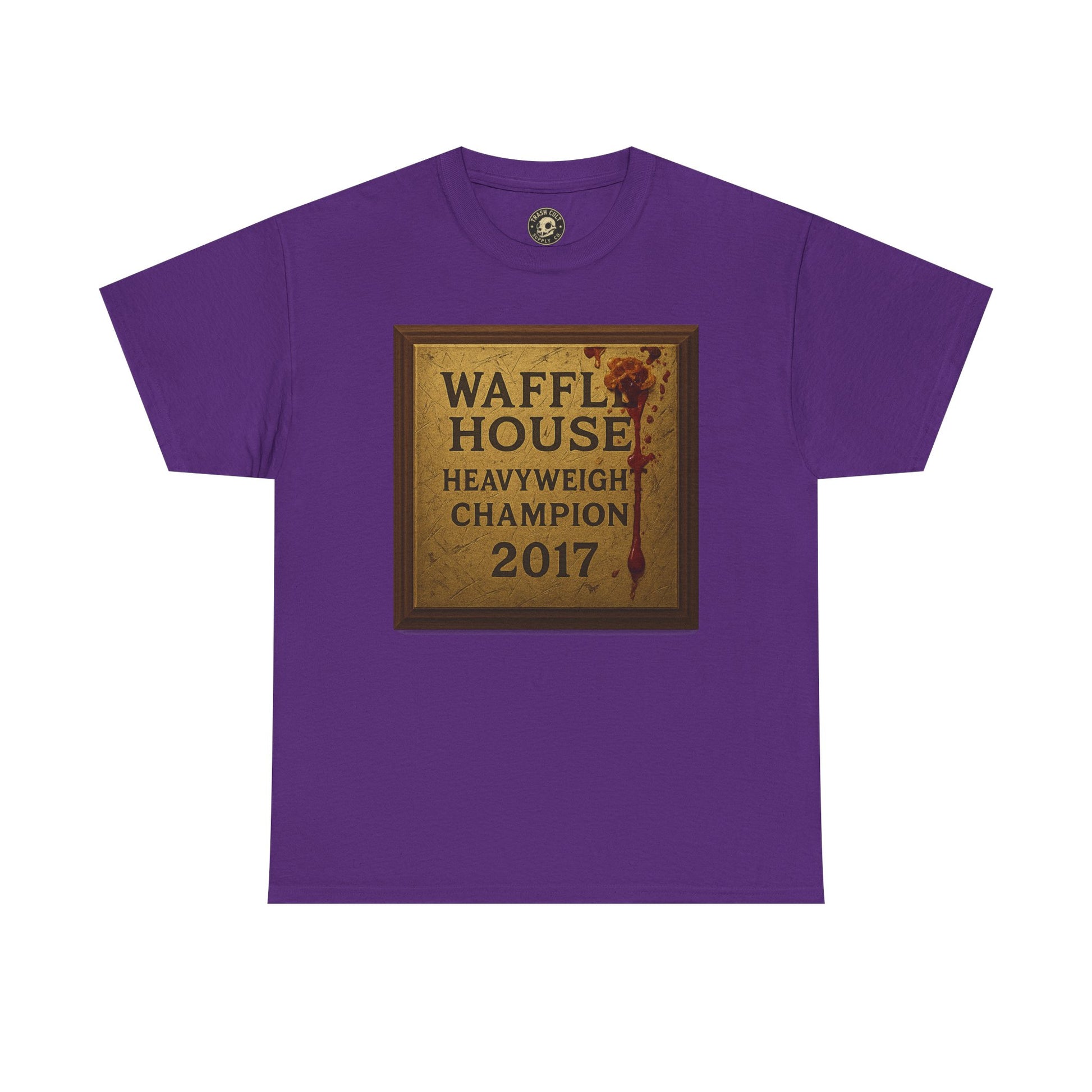 Waffle House Heavyweight Champion 2017 T-Shirt – Funny Fight Night Plaque Tee – Gildan 5000 – Southern Chaos Meme Shirt