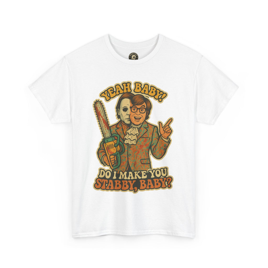 Mike Myers Parody Shirt – “Do I Make You Stabby, Baby?” Funny Horror Mashup Tee – Gildan 5000 Unisex