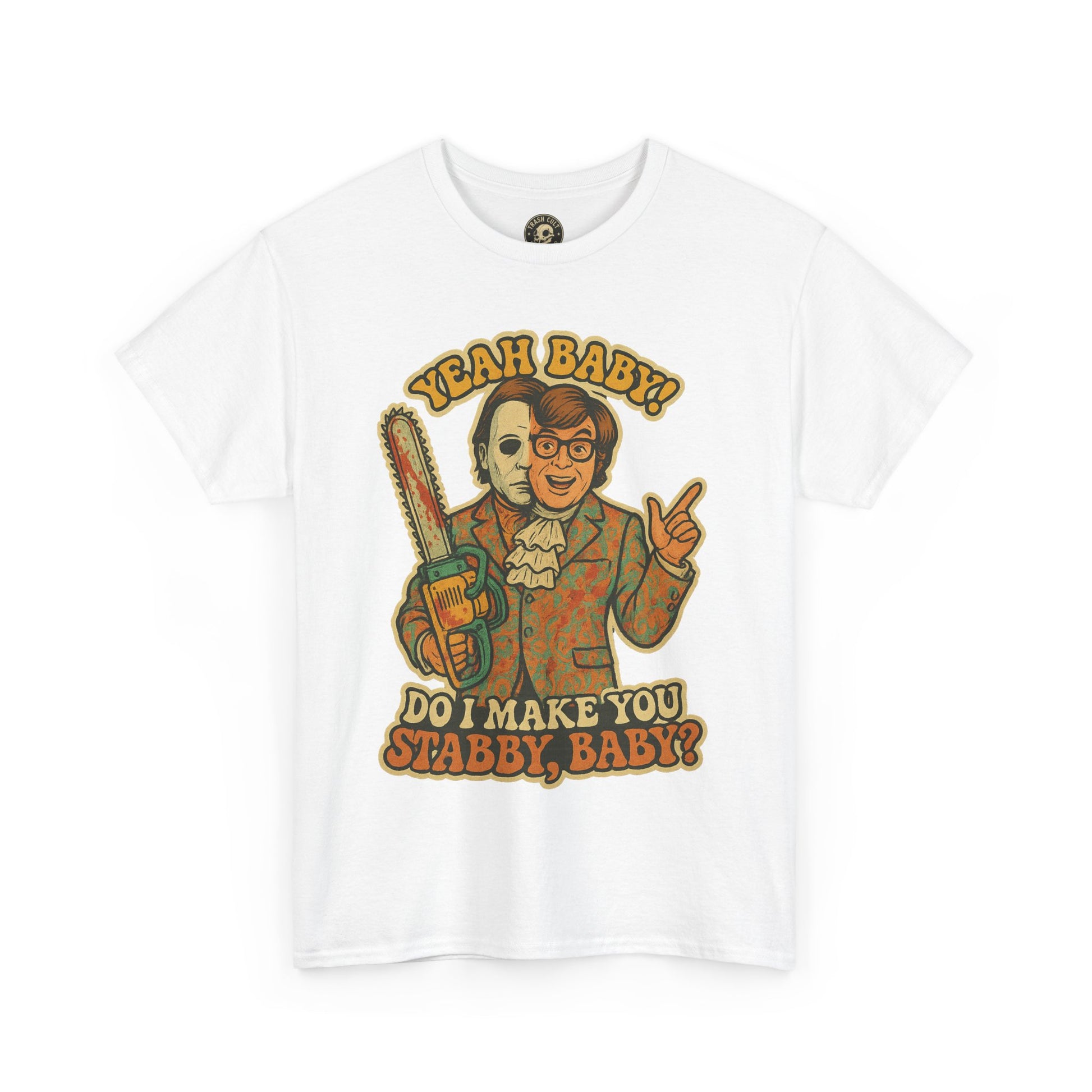 Mike Myers Parody Shirt – “Do I Make You Stabby, Baby?” Funny Horror Mashup Tee – Gildan 5000 Unisex