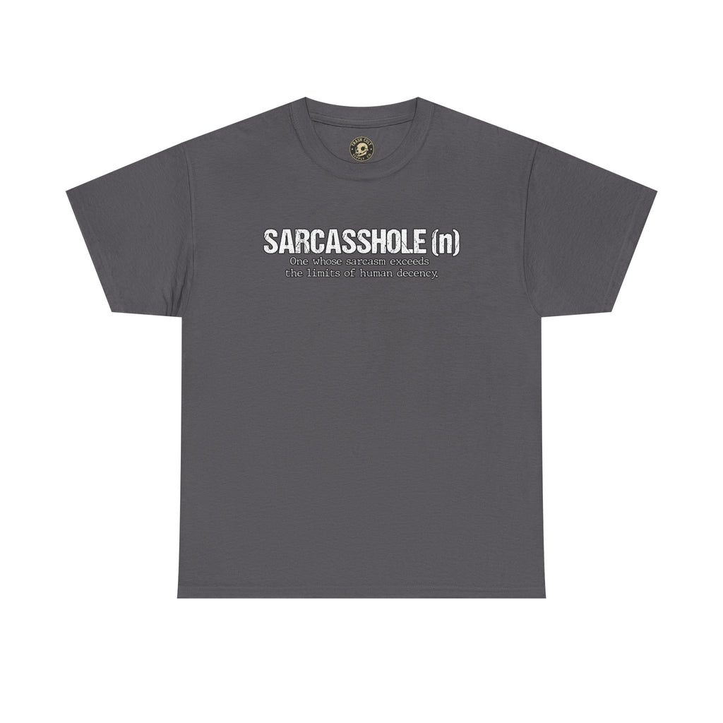 Sarcasshole Definition T-Shirt – Funny Sarcasm Graphic Tee