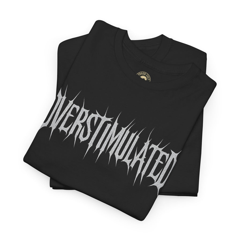 OVERSTIMULATED Metalcore Grunge Shirt – White on Black Distressed Font Tee