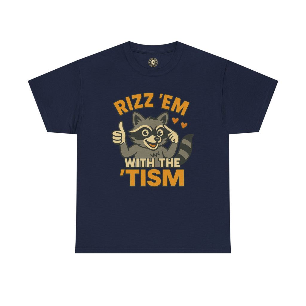 Rizz ’Em With the ’Tism T-Shirt – Funny Neurodivergent Graphic Tee for Bold Personalities