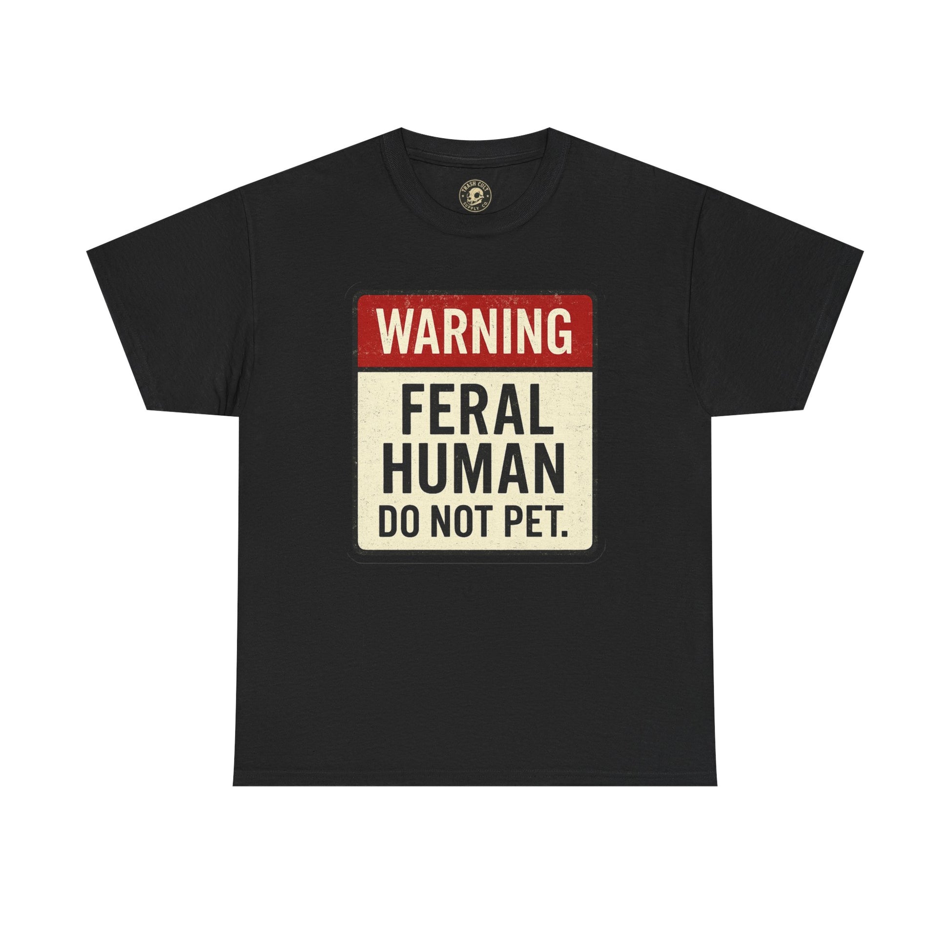 Warning Feral Human Tee: Unisex Humorous Cotton Shirt, Gift for Animal Lovers, Funny Tee, Unique Statement Apparel, Casual Wear, [...]