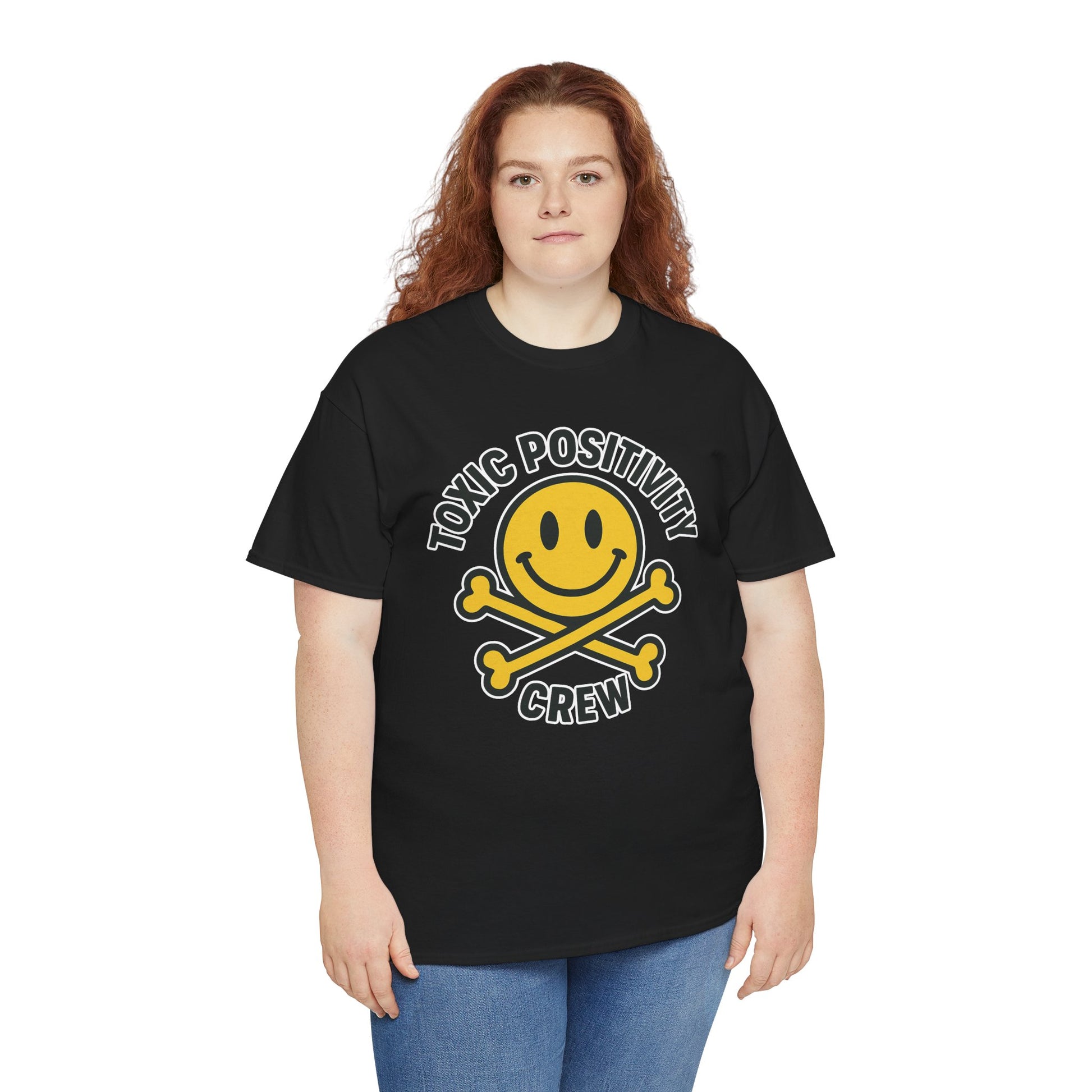 Toxic Positivity Tee | Fun Graphic Shirt for Casual Wear, Gifts, Festivals, Anti-Toxic Vibes, Everyday Style, Unisex T-Shirt
