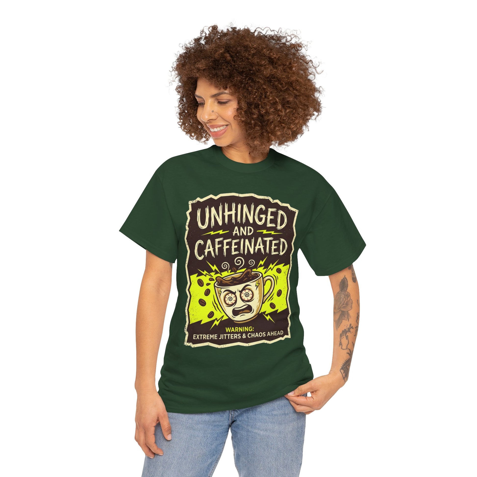 Unhinged and Caffeinated Tee — Funny Coffee Lover T-Shirt