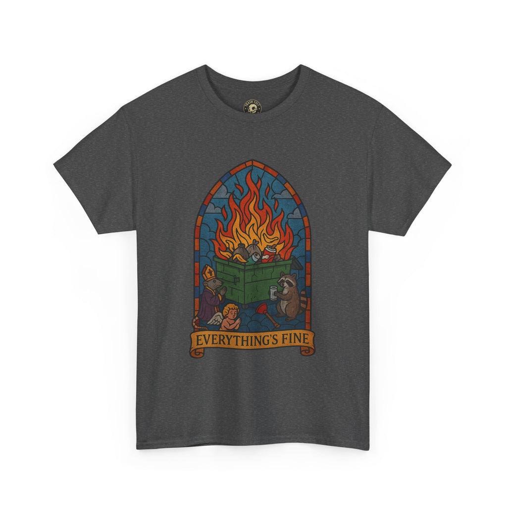 "Everything's Fine" Unisex Heavy Cotton Tee - Casual Wear, Gift for Friends, Home Decor, Everyday Style, Relaxed Fit