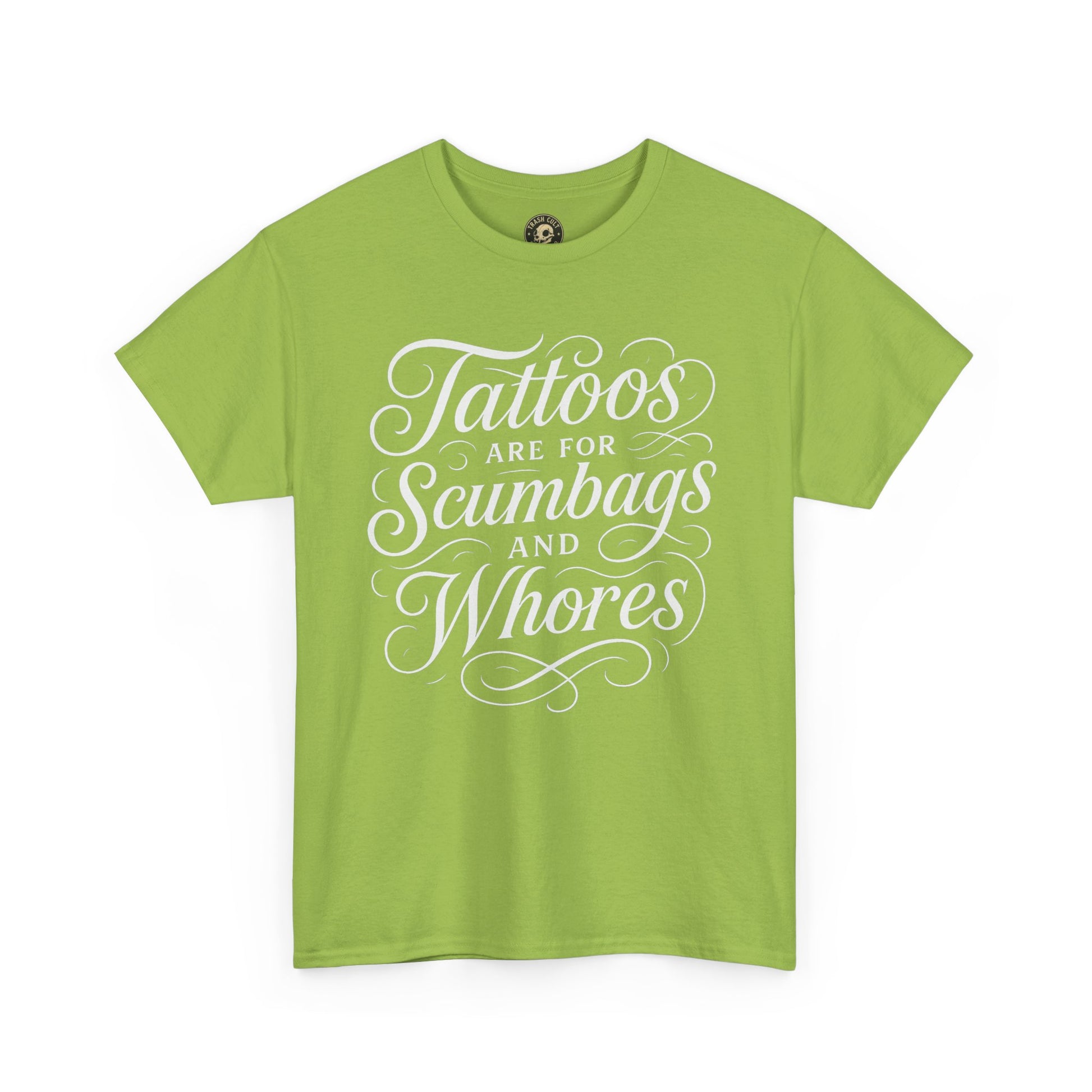 Casual Graphic Tee - "Tattoos Are for Scumbags and Whores" - Edgy Streetwear, Gift for Tattoo Lovers, Fun Unisex Fashion, Unique [...]