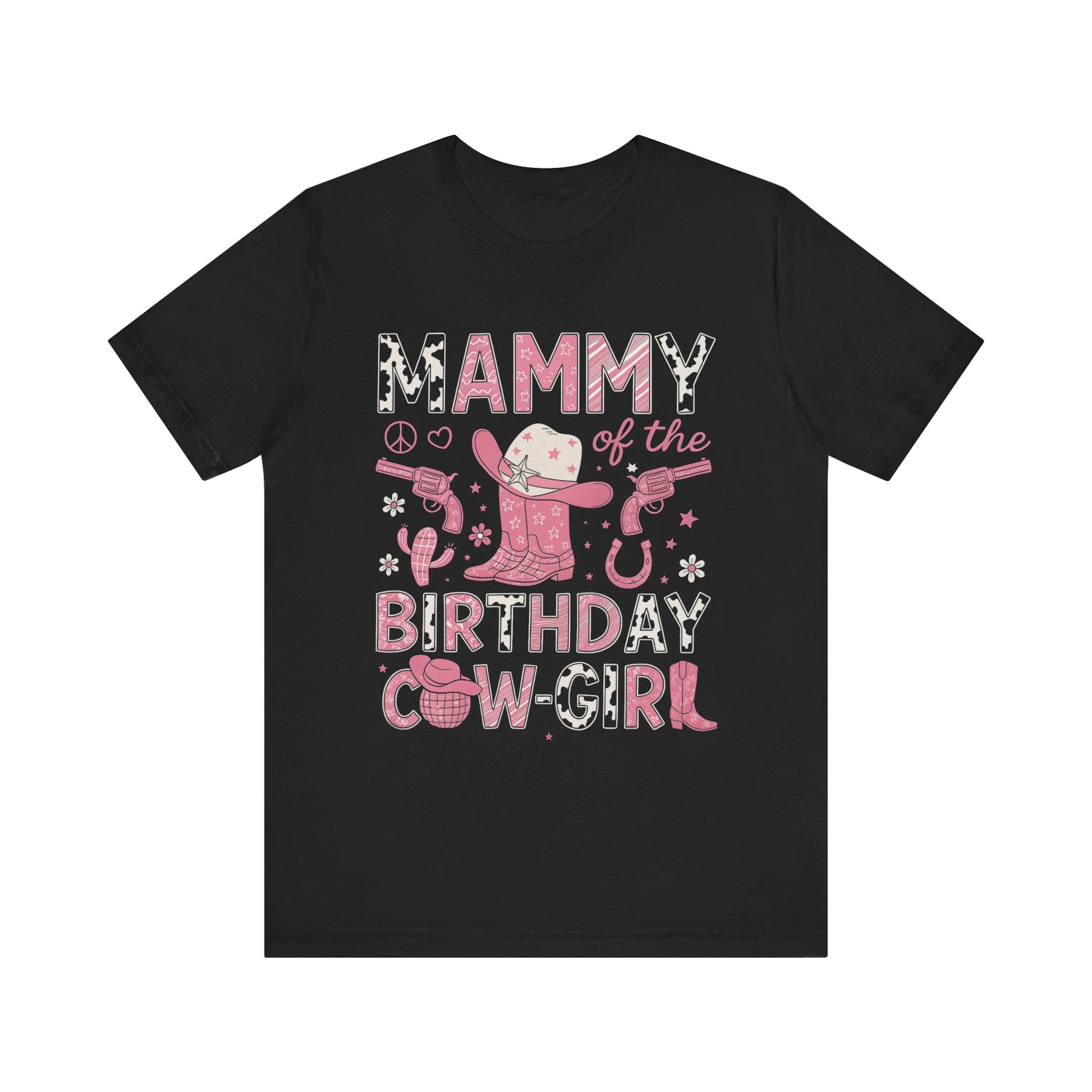 Mammy of the Birthday Cowgirl Tee | Cute Birthday Shirt, Country Style T-Shirt, Western Tee, Gift for Mom, Unisex Casual Top