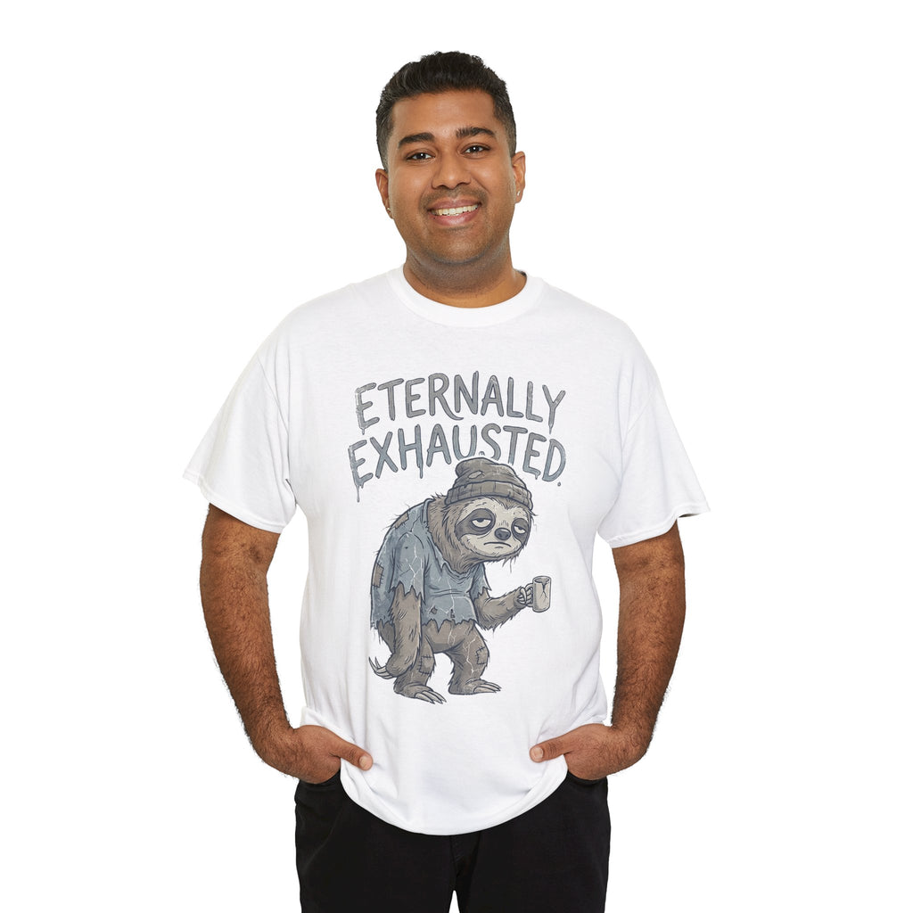 T-Shirt — 'Eternally Exhausted' Sloth Graphic Tee (Funny Coffee Lover Gift)
