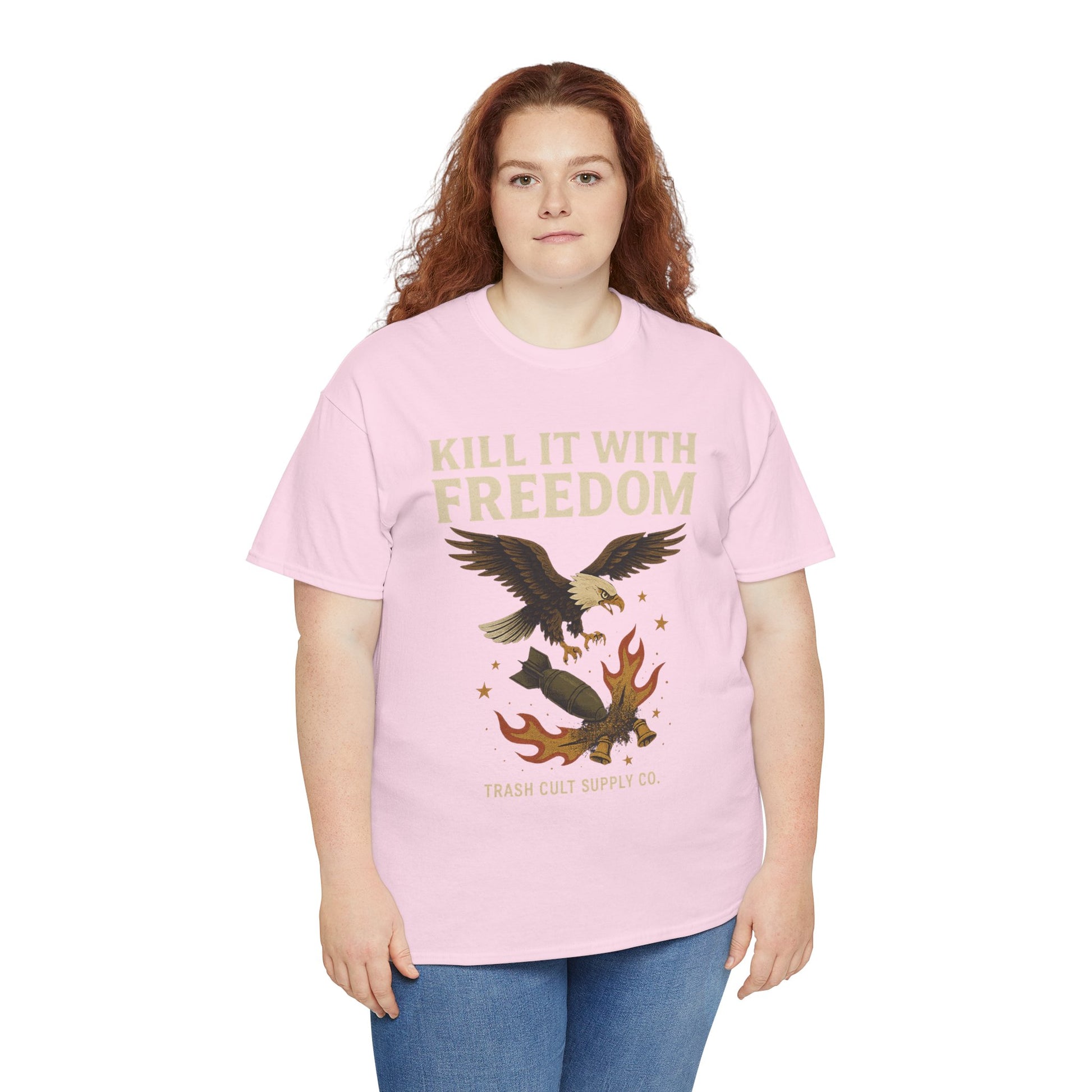 Kill It With Freedom T-Shirt – Patriotic Military Graphic | Trash Cult Supply Co. | Gildan 5000 Tee