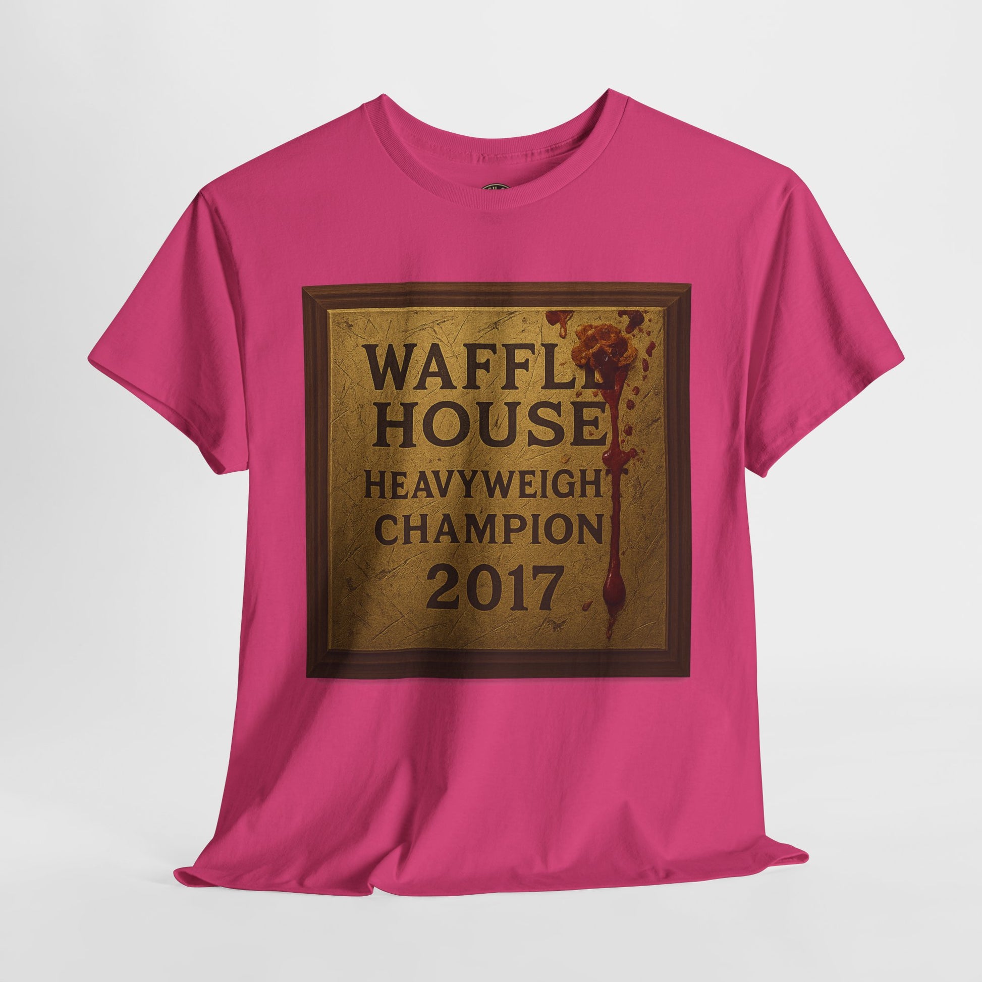 Waffle House Heavyweight Champion 2017 T-Shirt – Funny Fight Night Plaque Tee – Gildan 5000 – Southern Chaos Meme Shirt