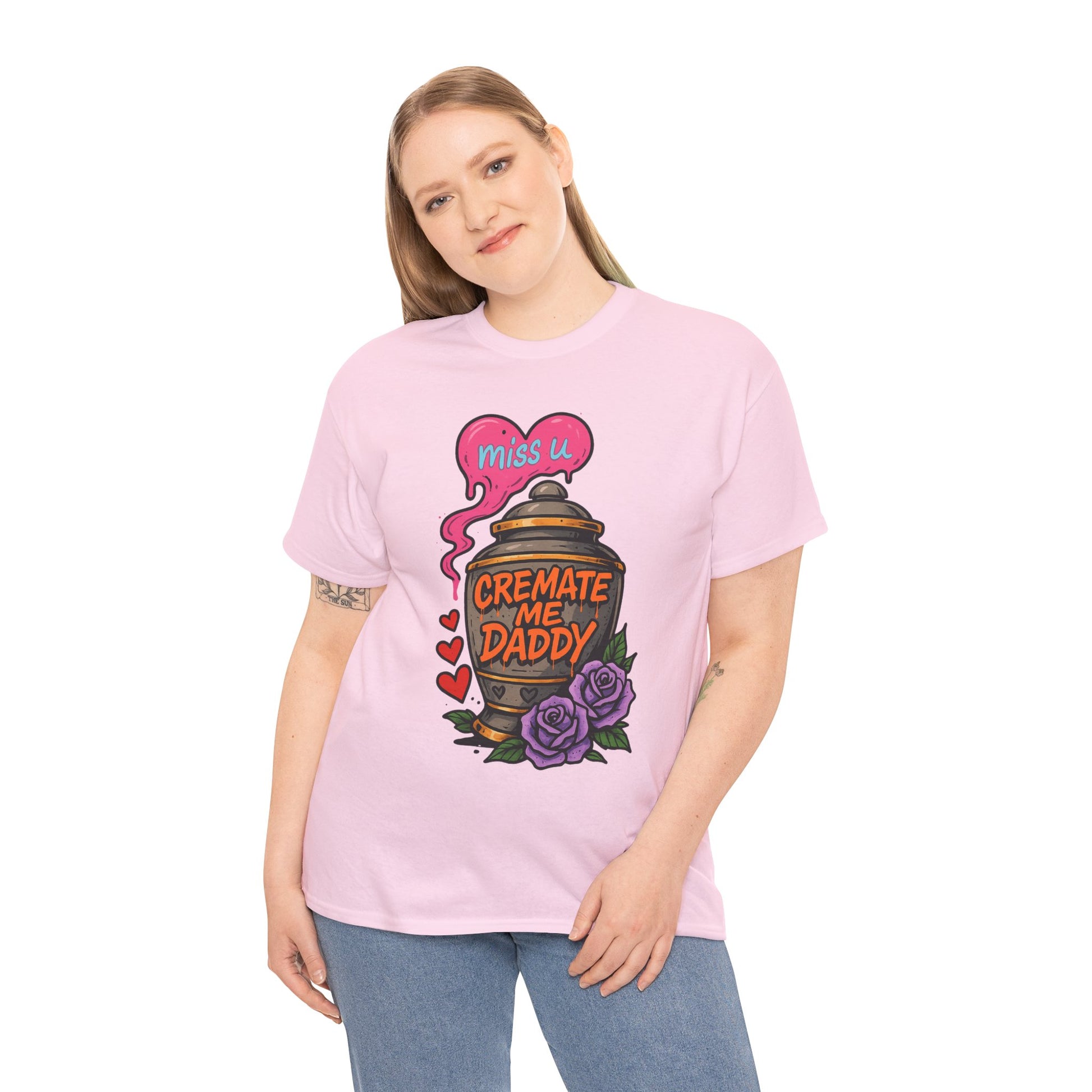 Cremate Me Daddy Shirt – Dark Humor Urn Graphic Tee | Gildan 5000 Unisex T-Shirt