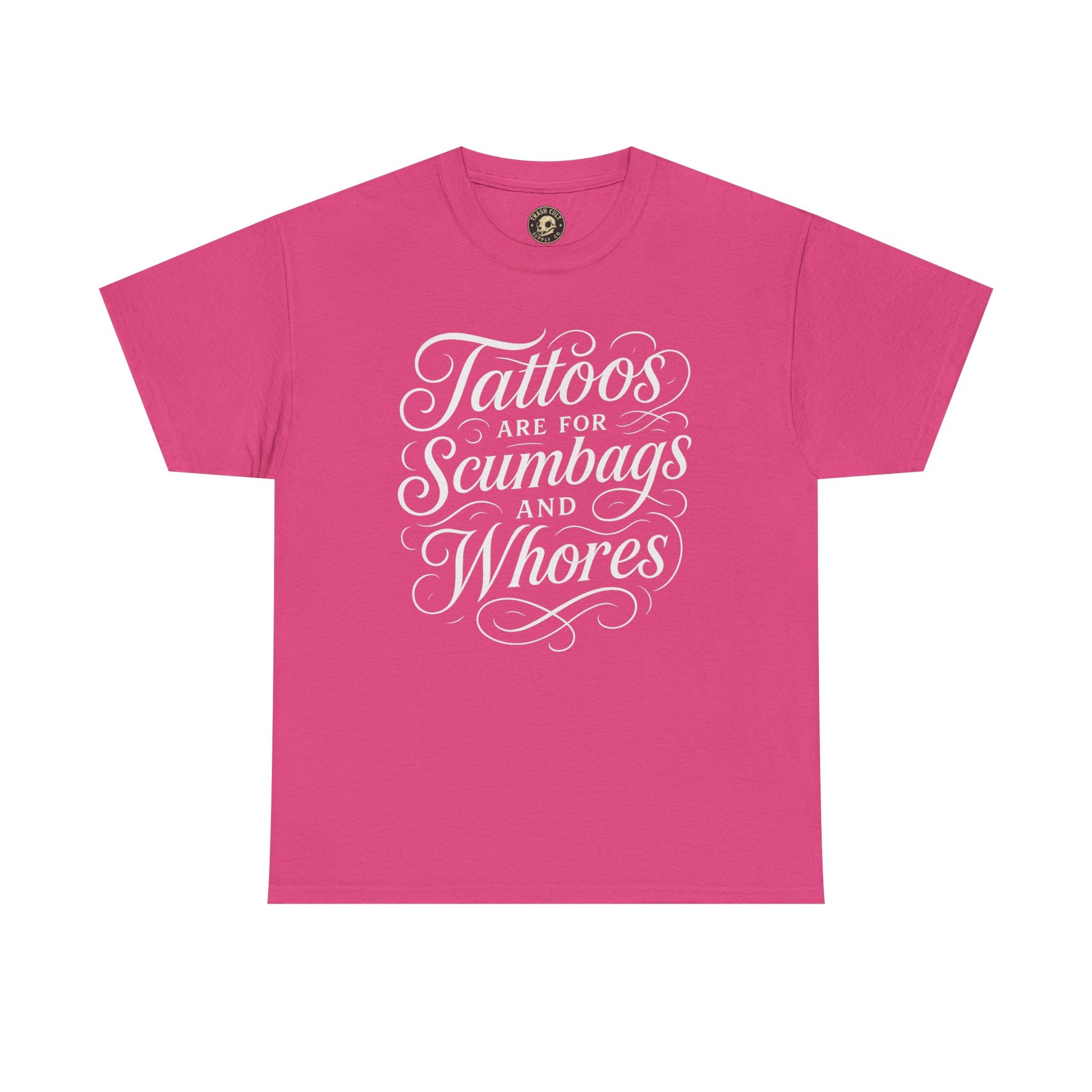 Casual Graphic Tee - "Tattoos Are for Scumbags and Whores" - Edgy Streetwear, Gift for Tattoo Lovers, Fun Unisex Fashion, Unique [...]